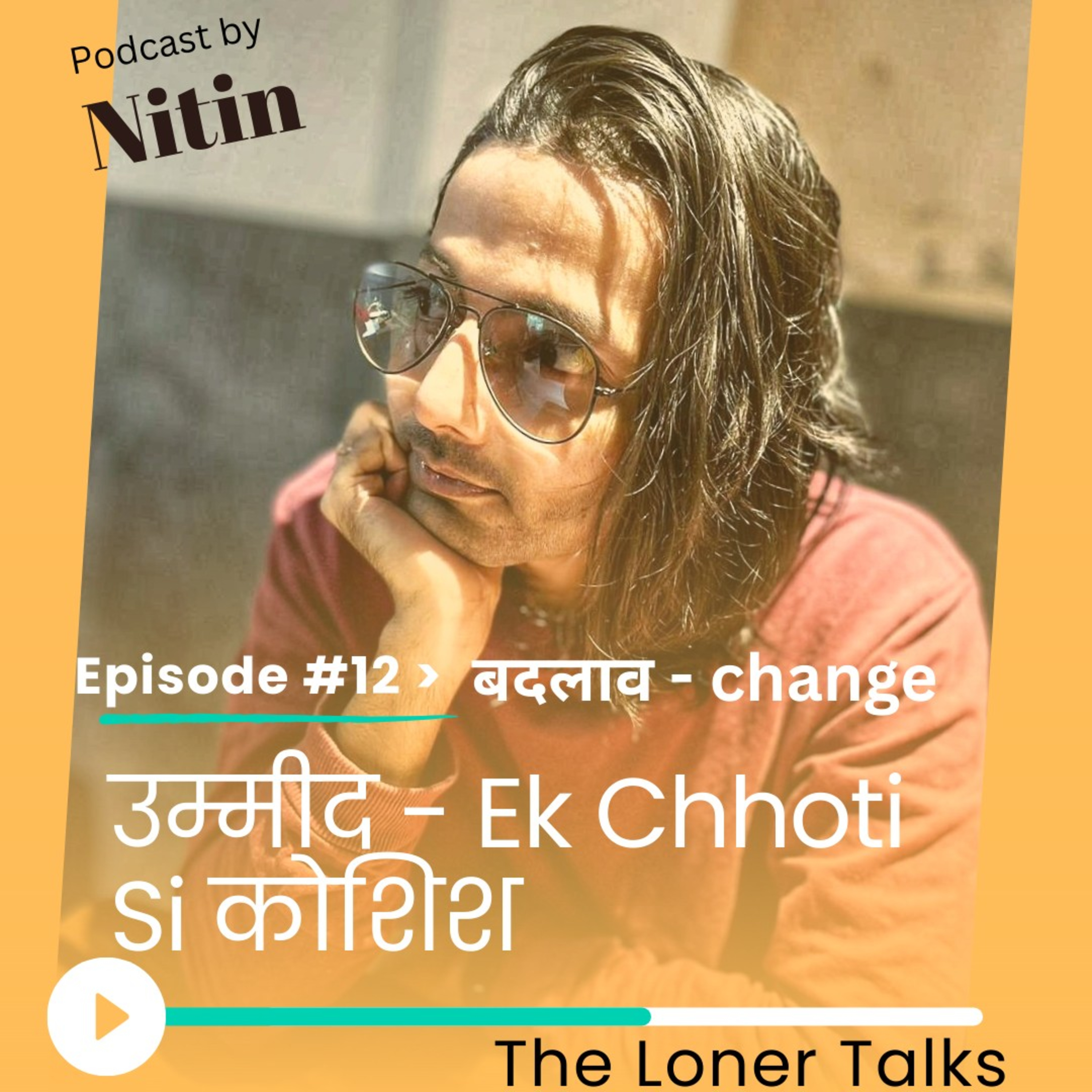बदलाव - Change  episode artwork