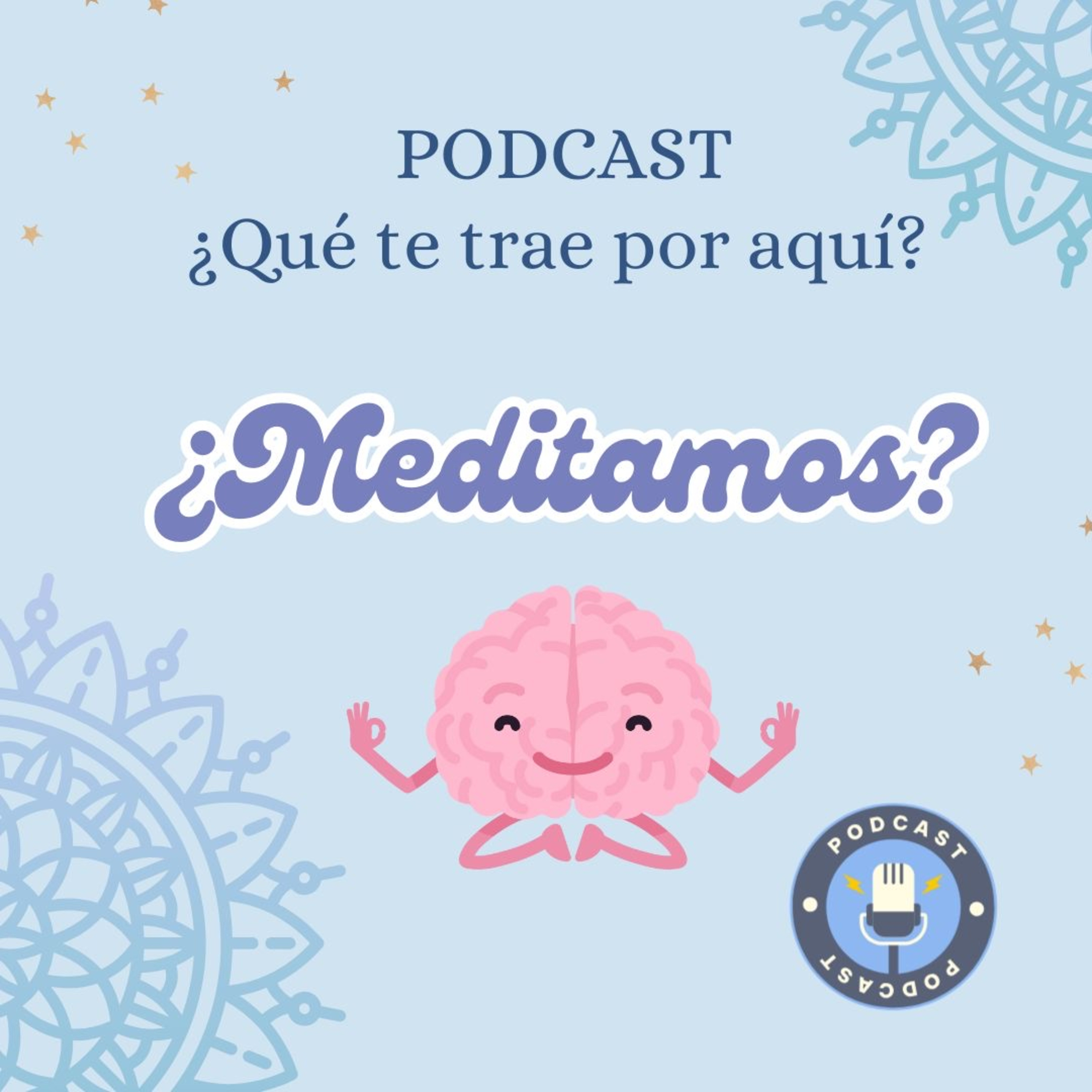 ¿Qué te trae por aquí?