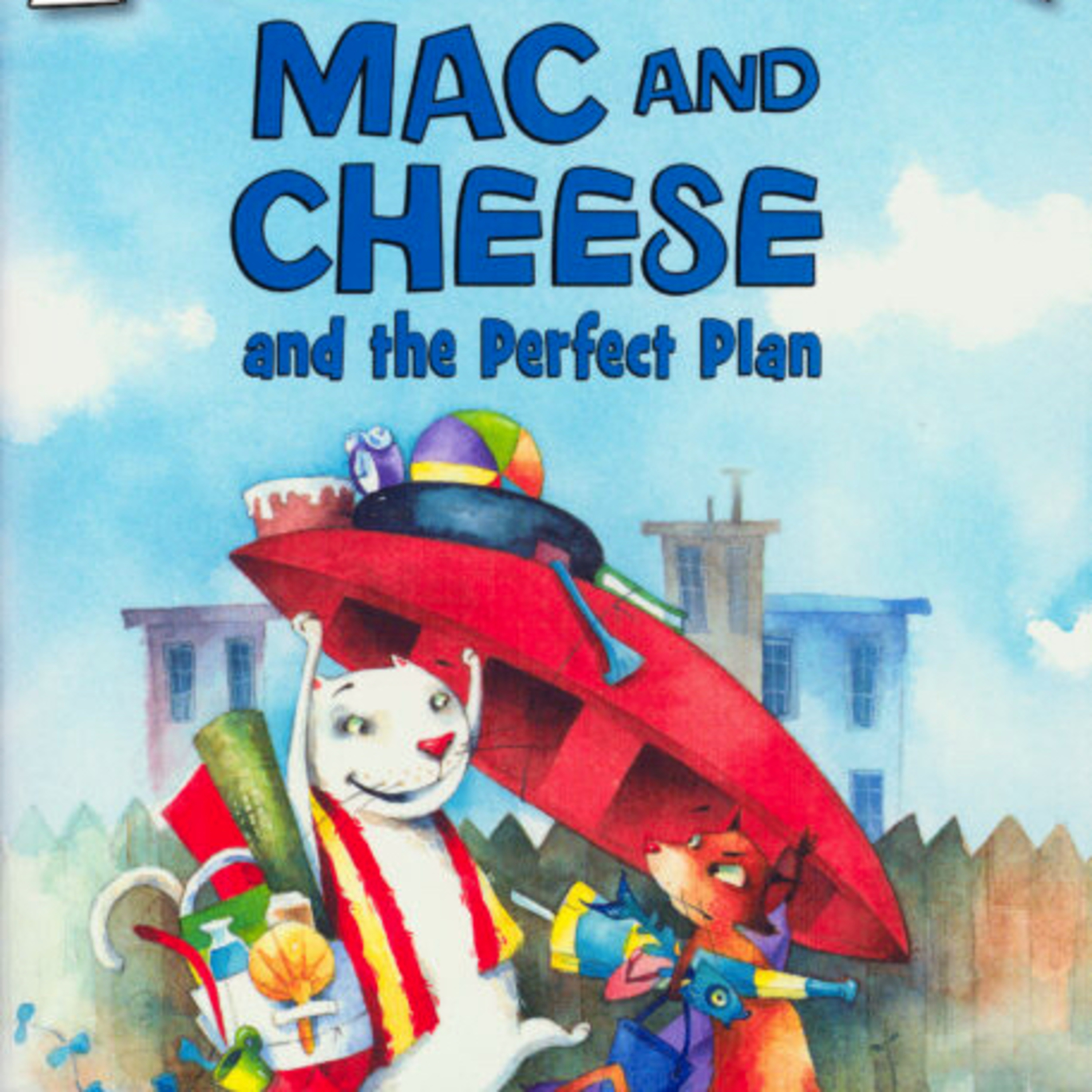 Mac and Cheese - The Perfect Plan (Book Read Aloud) episode artwork