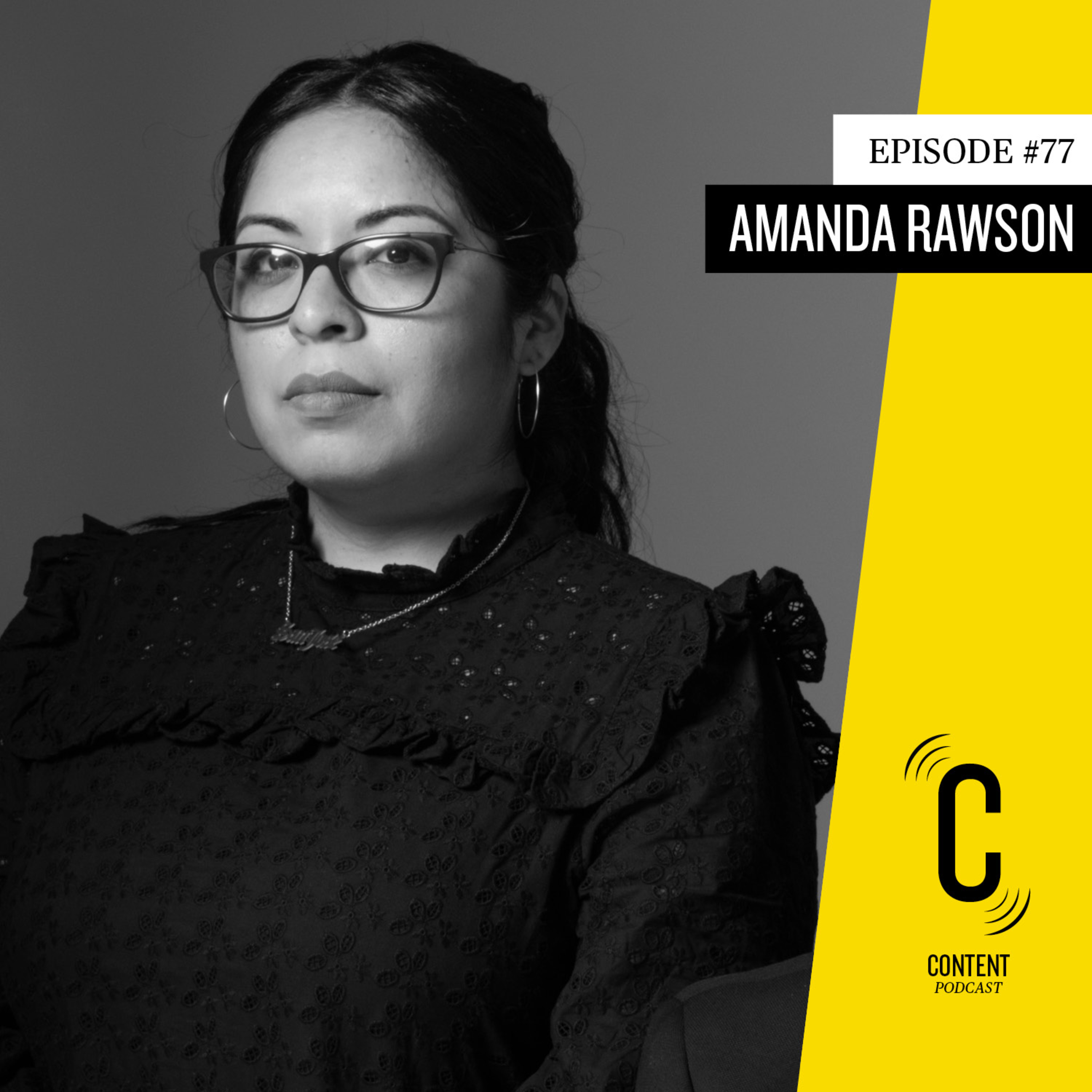 #77 - Amanda Rawson- Project Manager and Researcher Director for Art Builds Community episode artwork