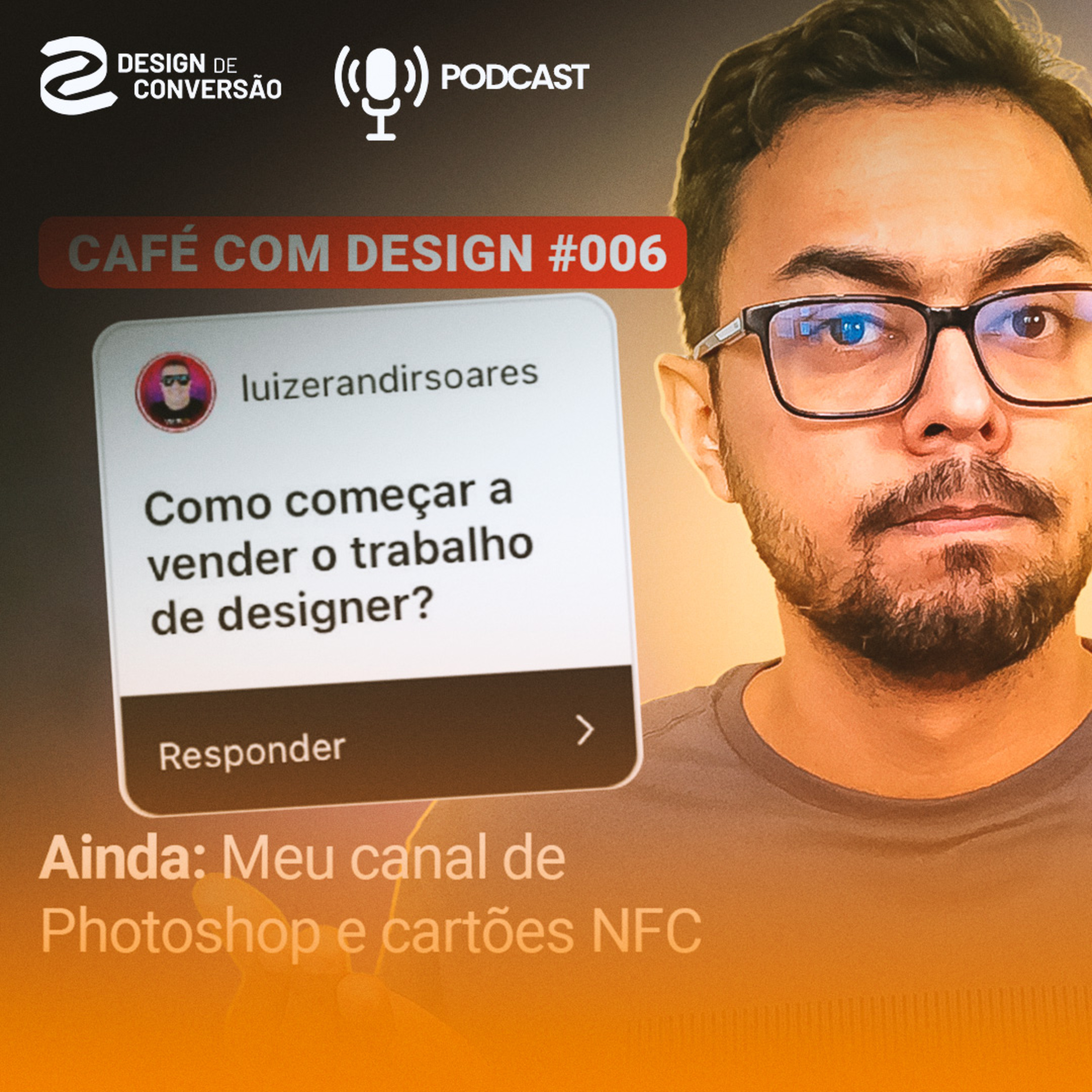 Café com Design - Rodrigo Silva • Design de Conversão
