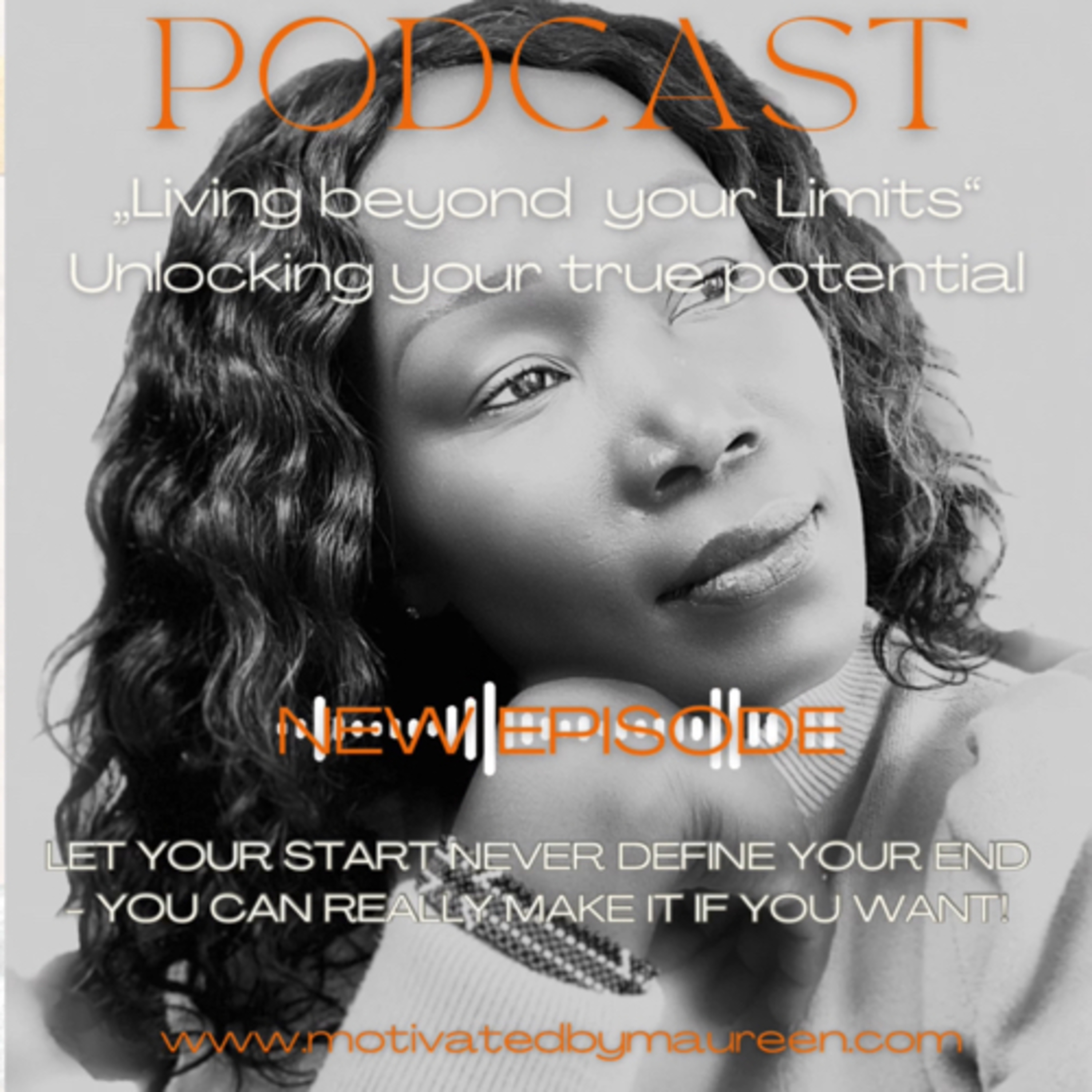 „Living beyond limits: Unlocking your true potential“.