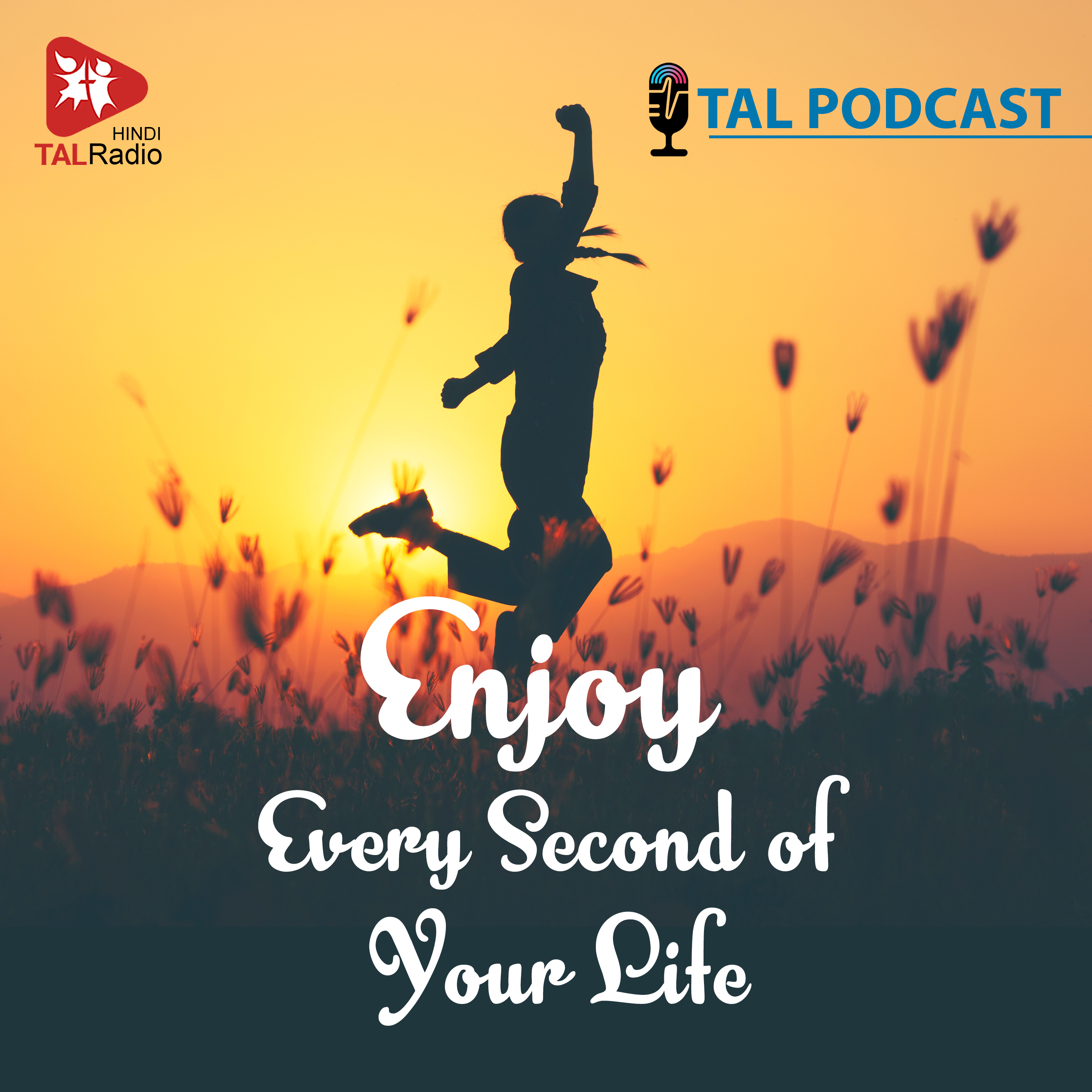 Enjoy Every Second of Your Life episode artwork