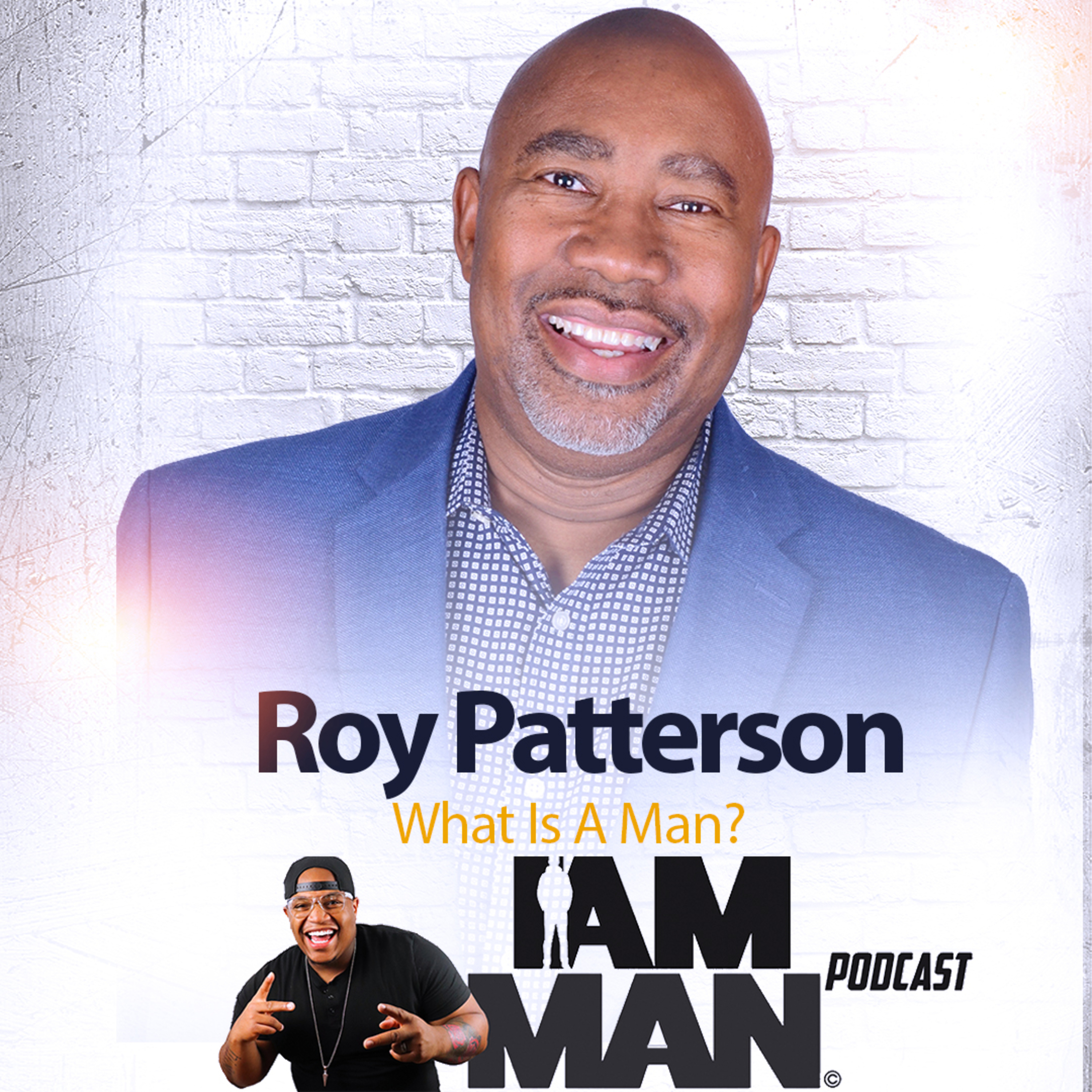 I Am Man Podcast
