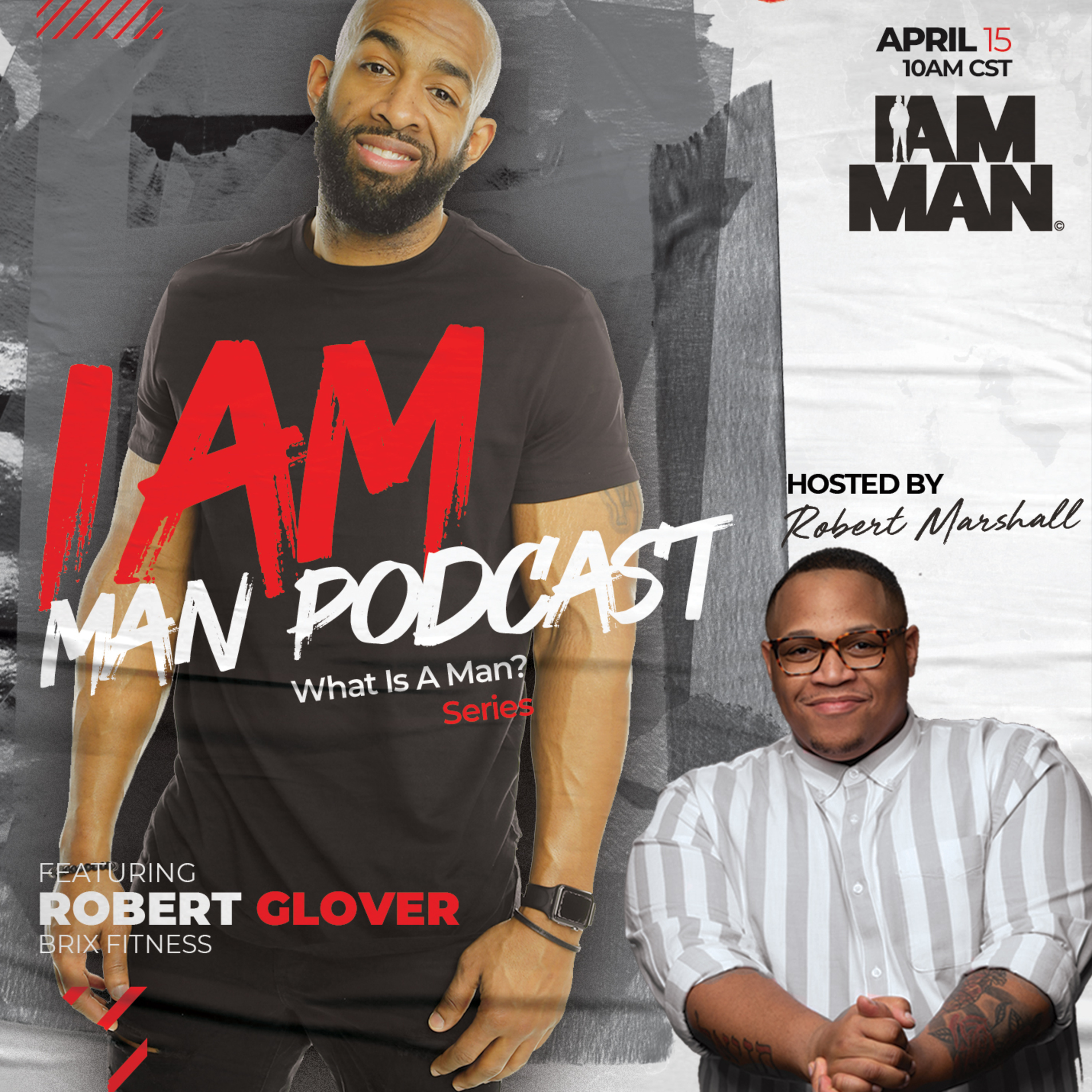 I Am Man Podcast
