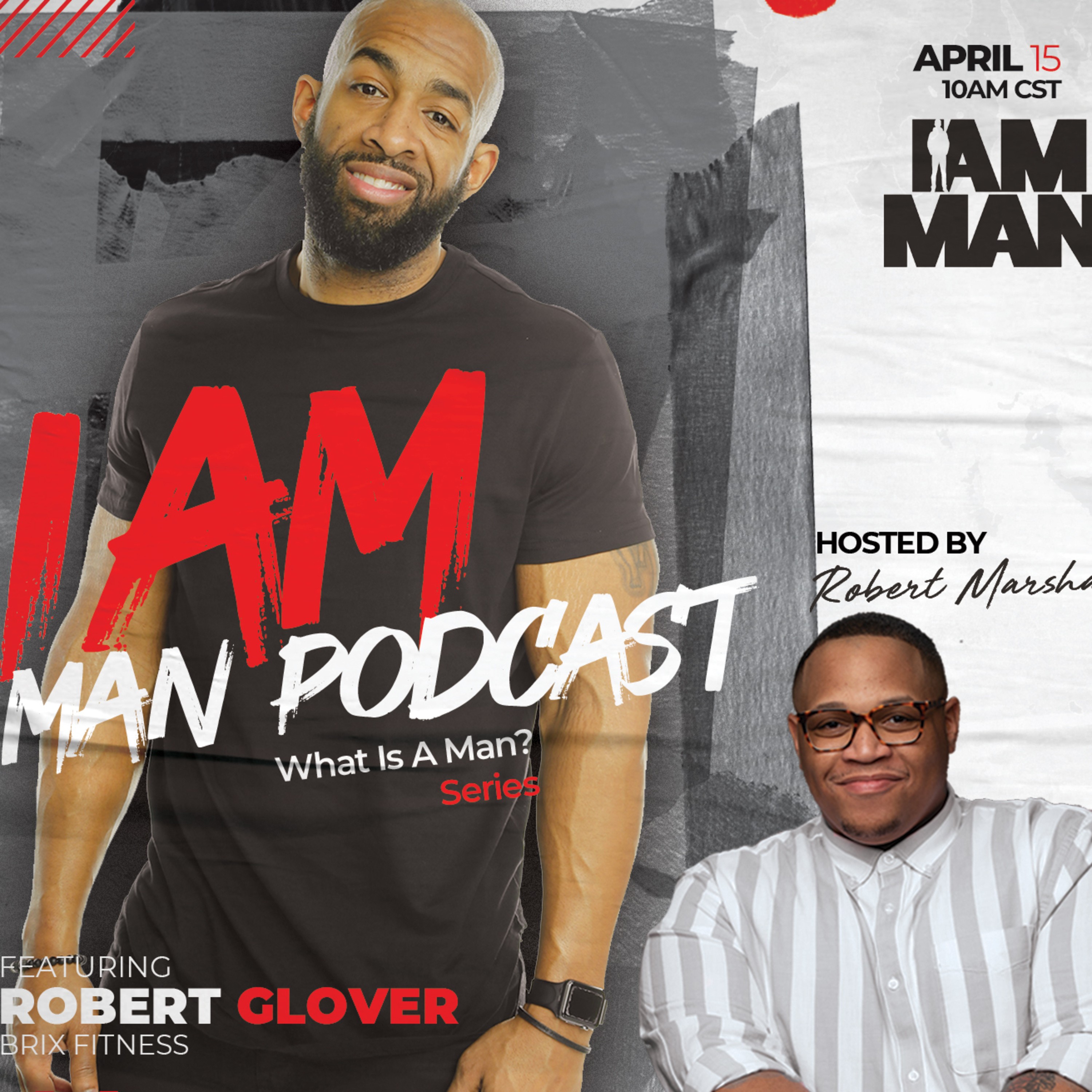 I Am Man Podcast