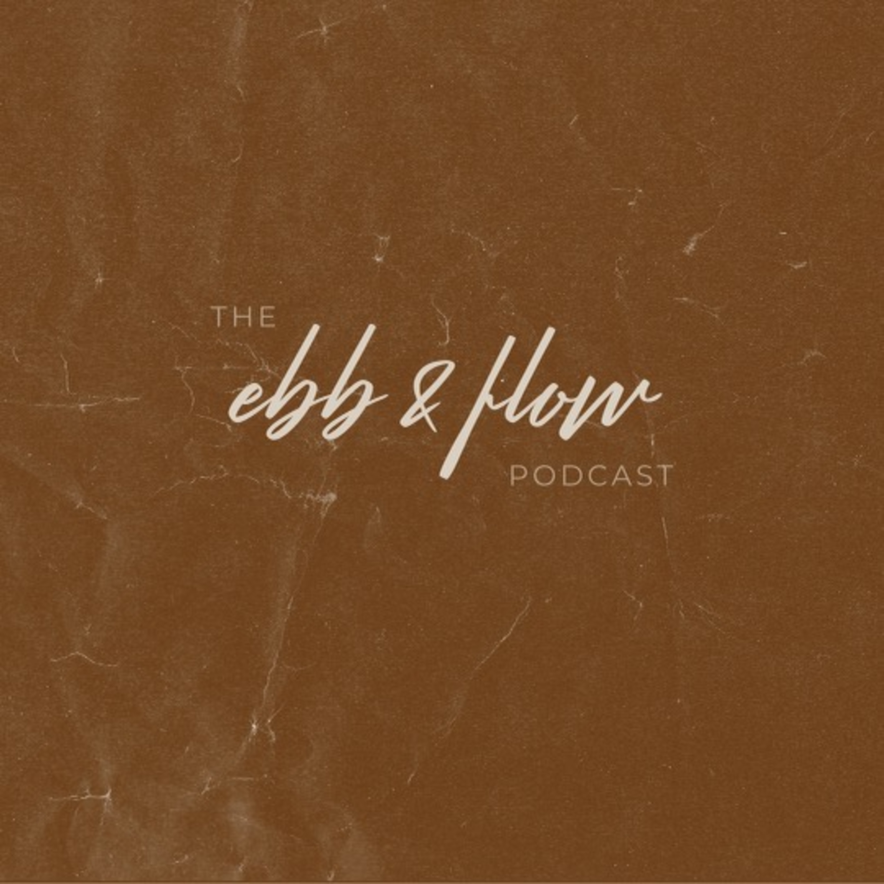 The Ebb & Flow Podcast w/ Ebonee Davis