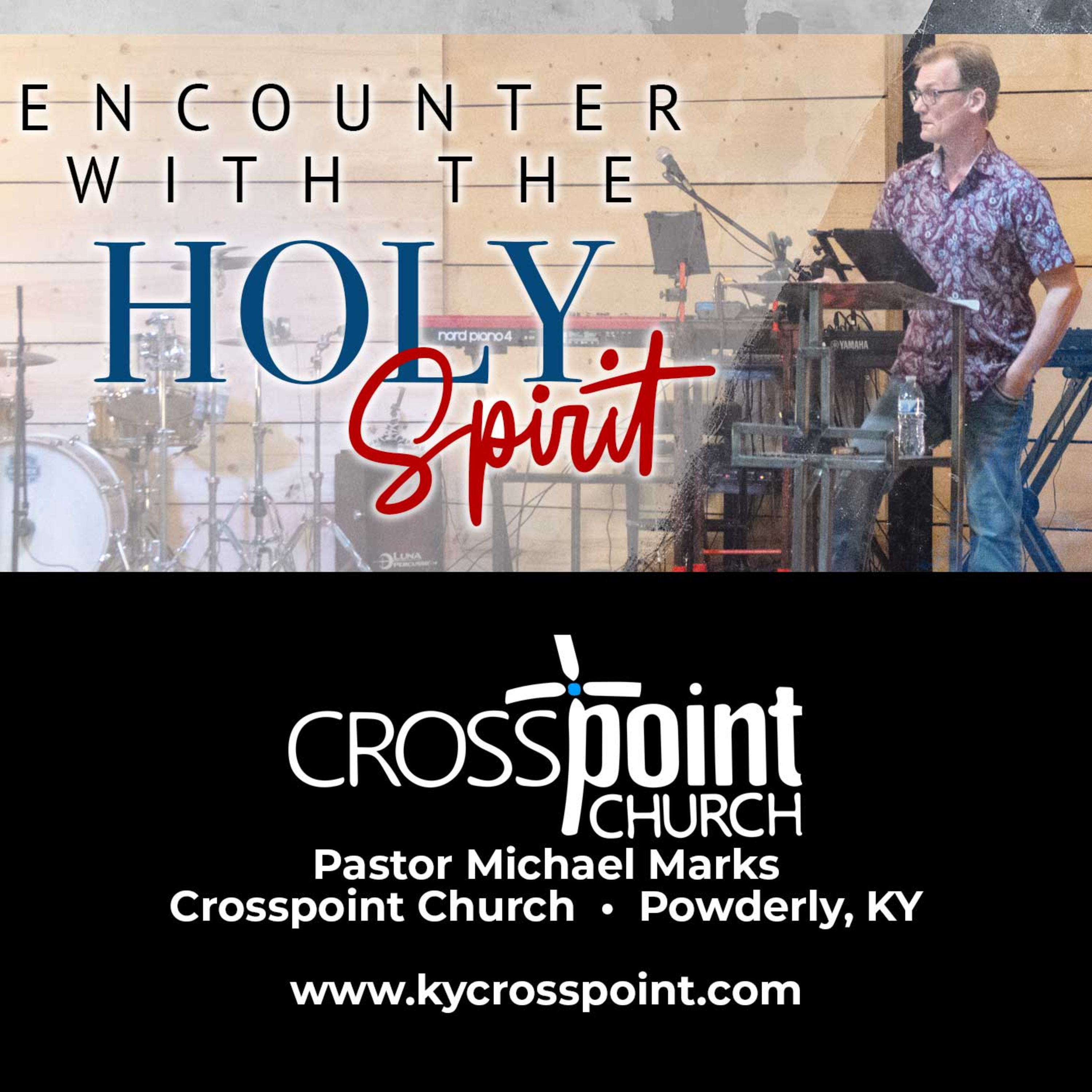Encounter with the Holy Spirit - Pastor Mike Marks episode artwork
