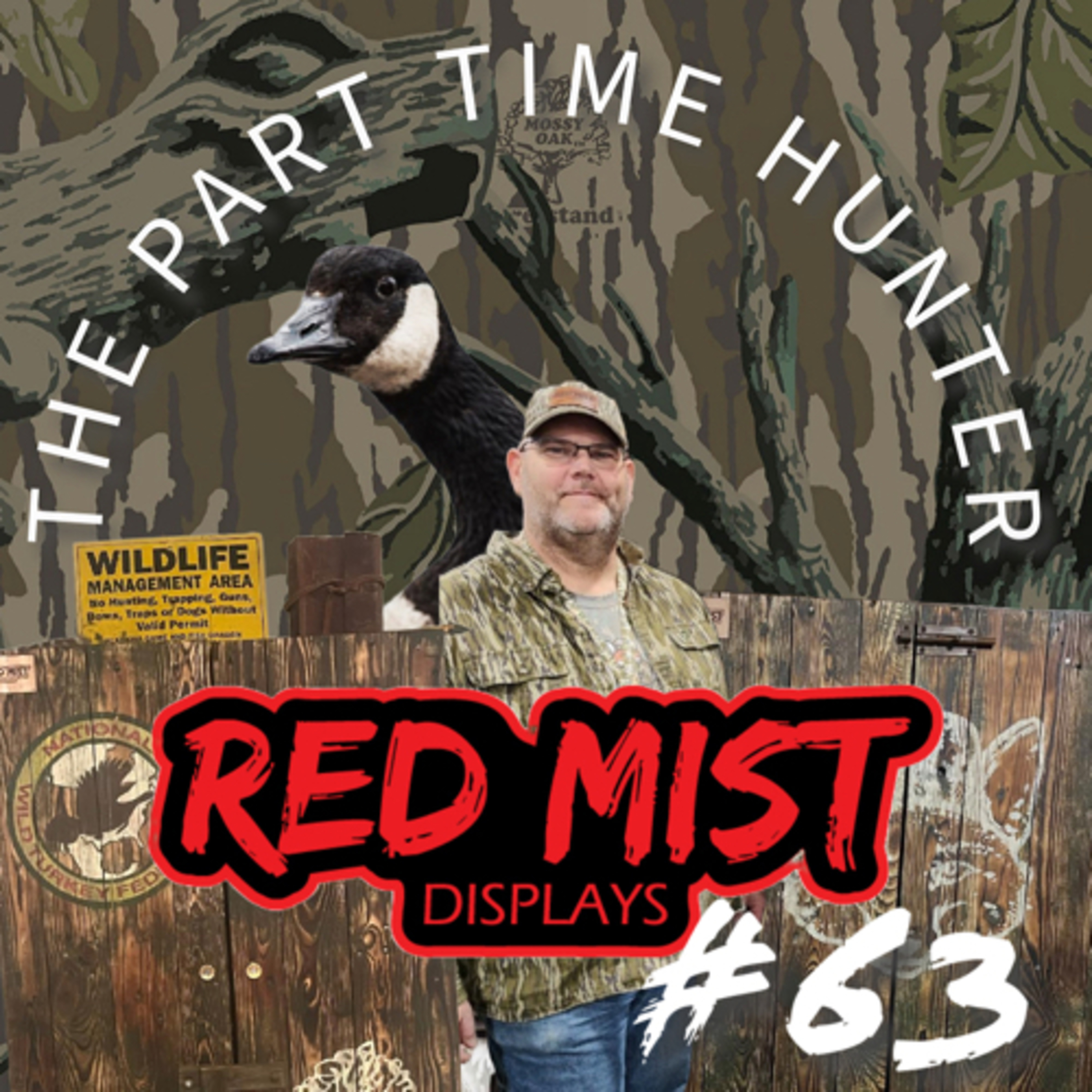 #63 - Red Mist Displays feat. Mark Hughes 