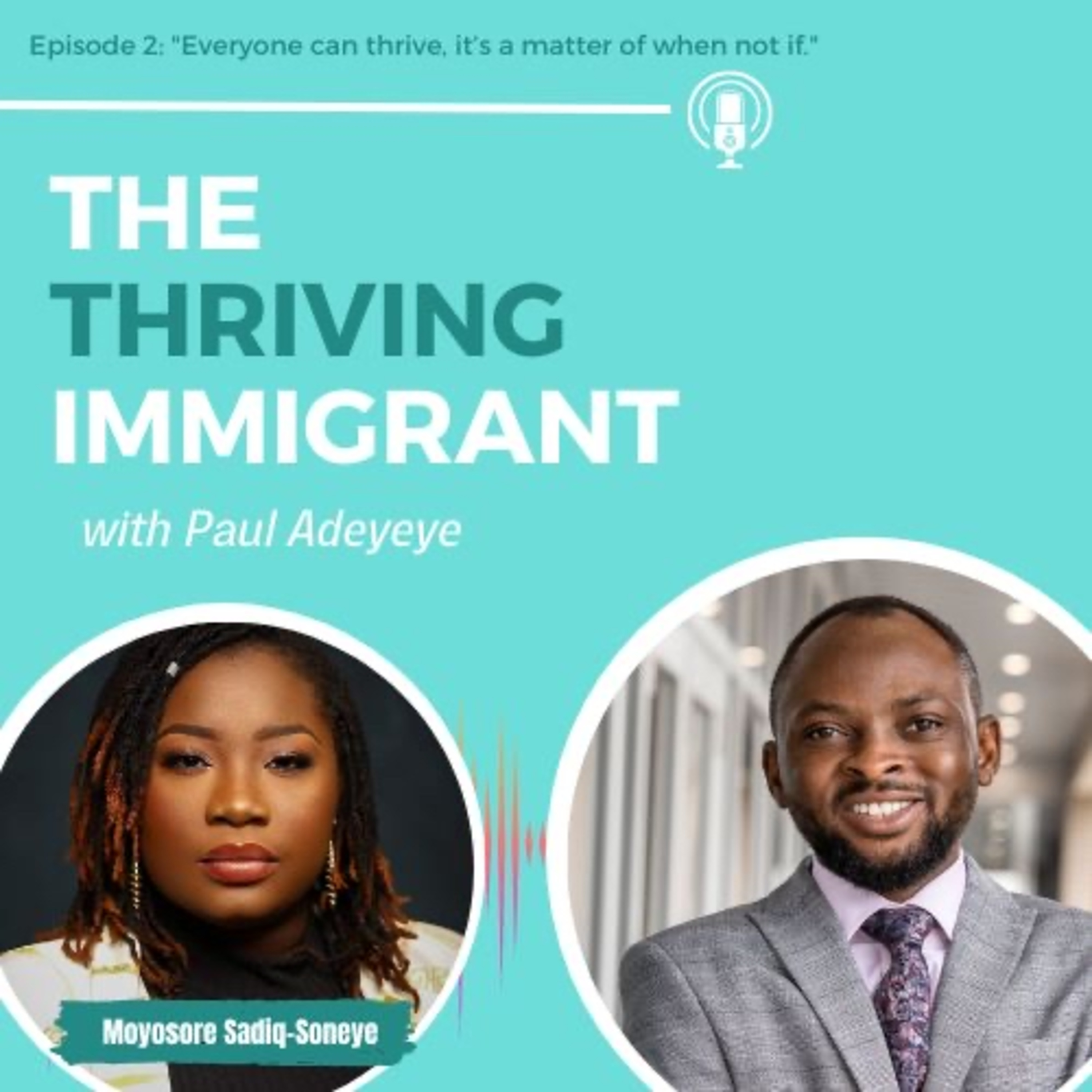 The Thriving Immigrant