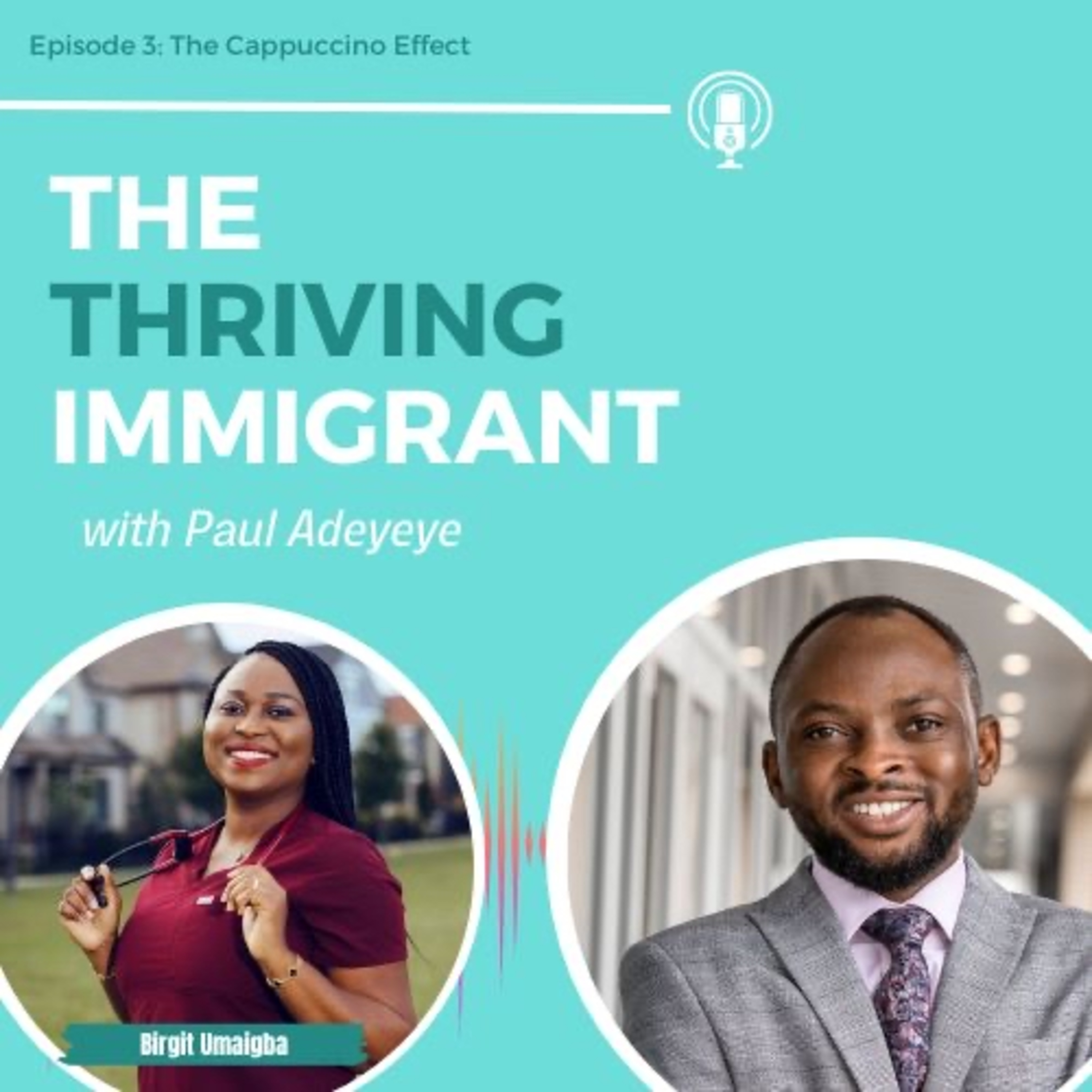 The Thriving Immigrant