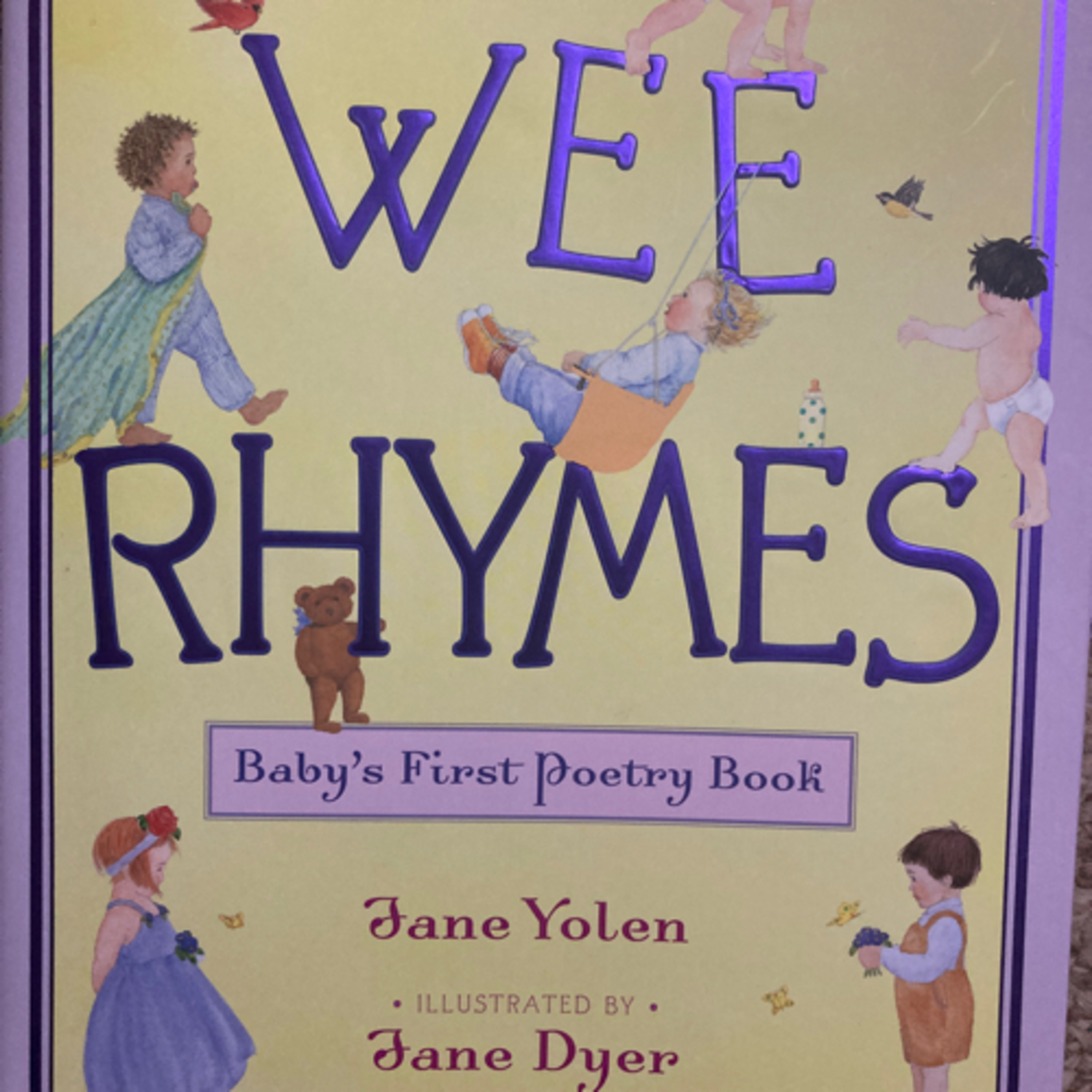 Kids’ Poetry Books Ep 1: “Wee Rhymes Baby’s First Poetry Book” by J. Yolen; illustrated by J. Dyer episode artwork