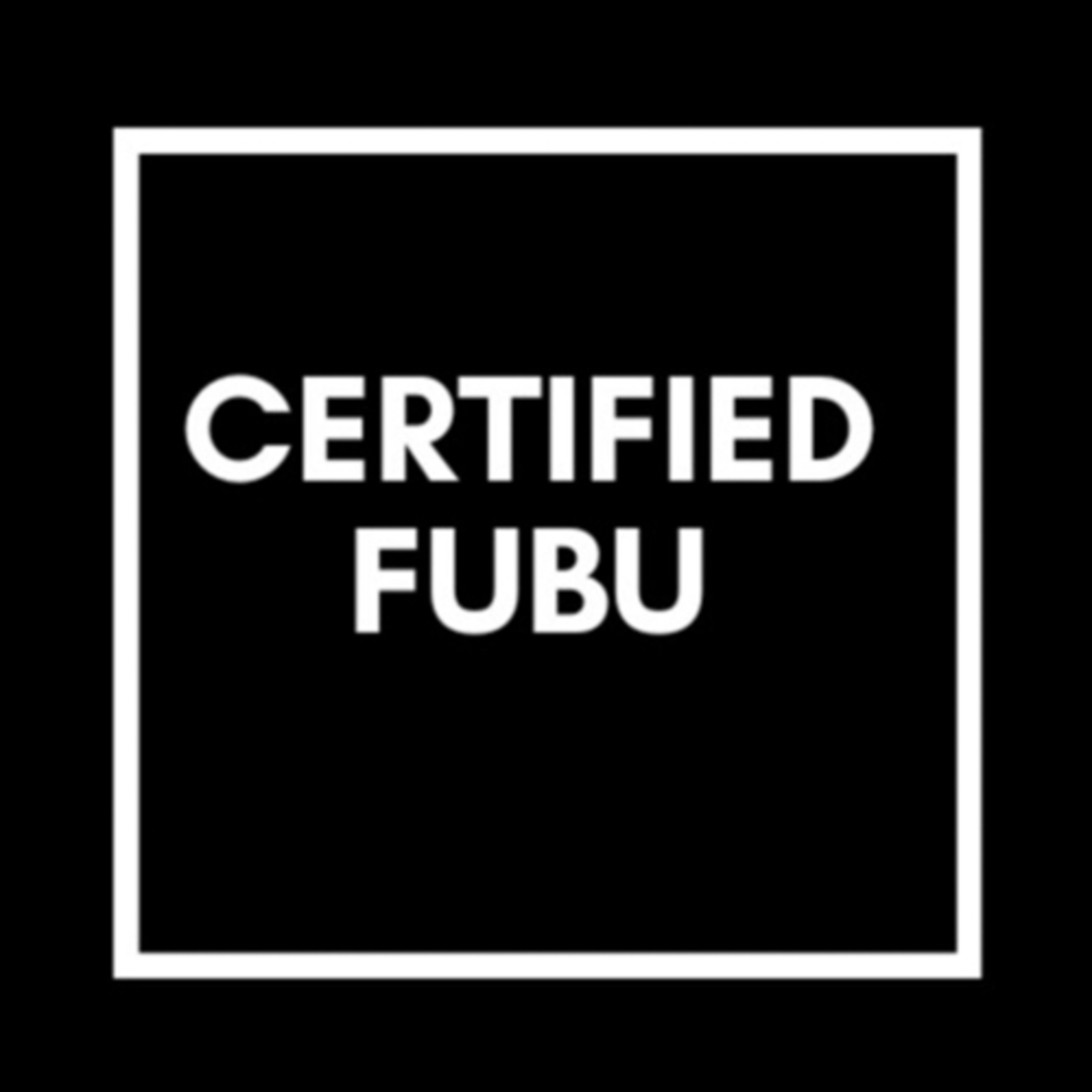 Certified FUBU