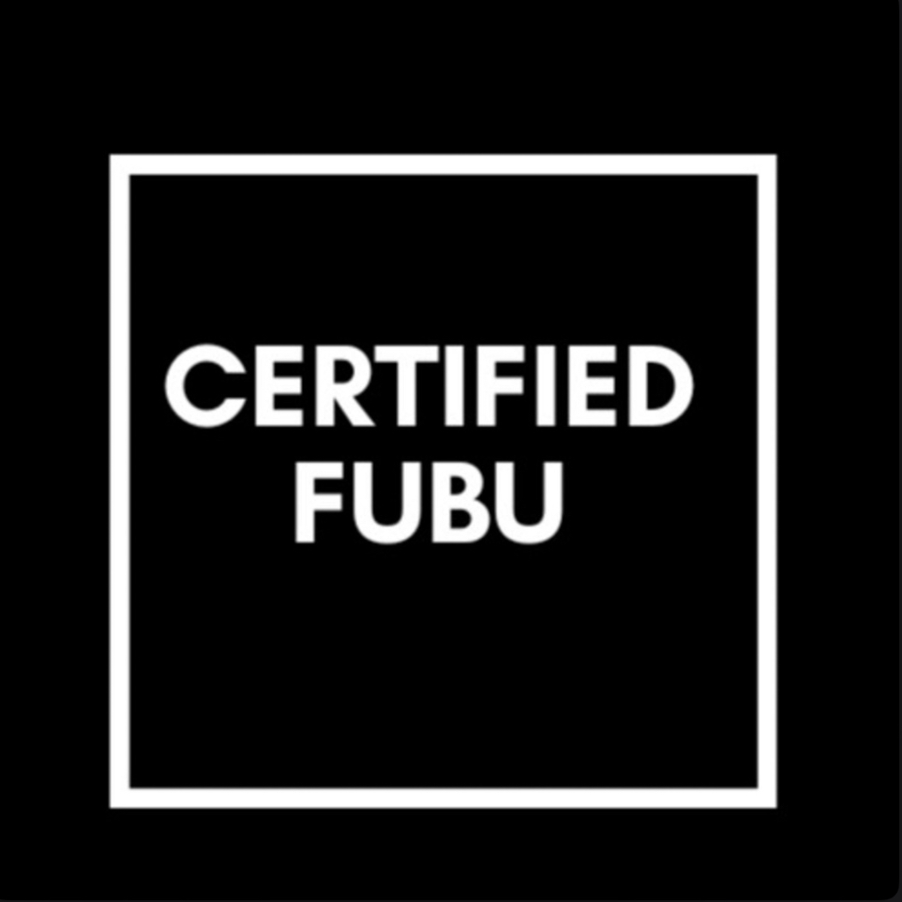 Certified FUBU