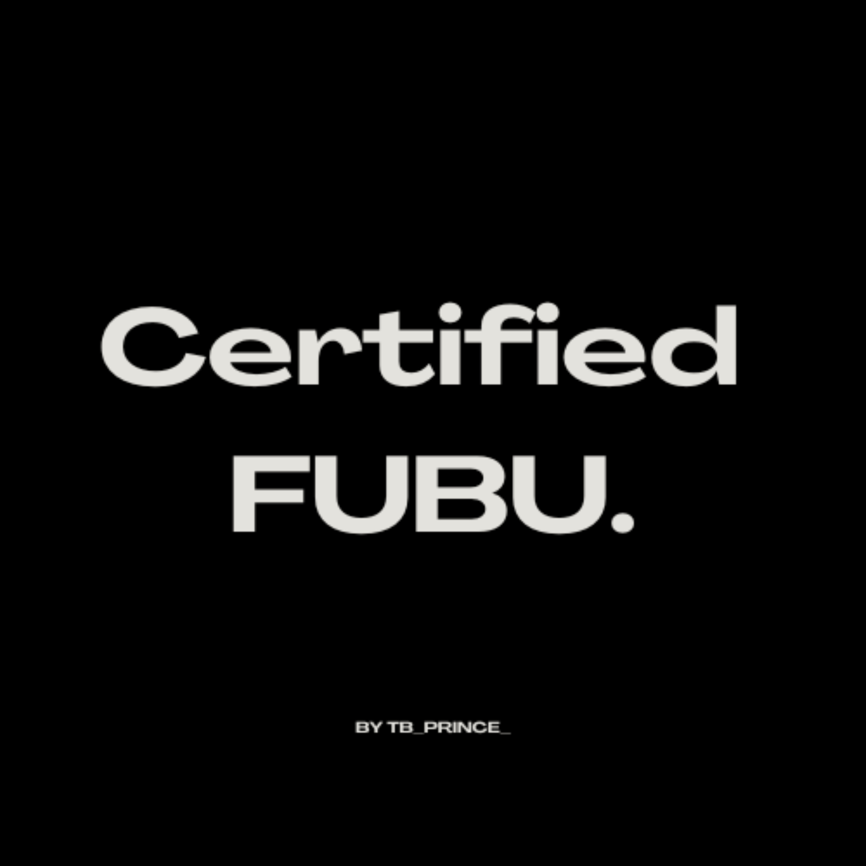 Certified FUBU