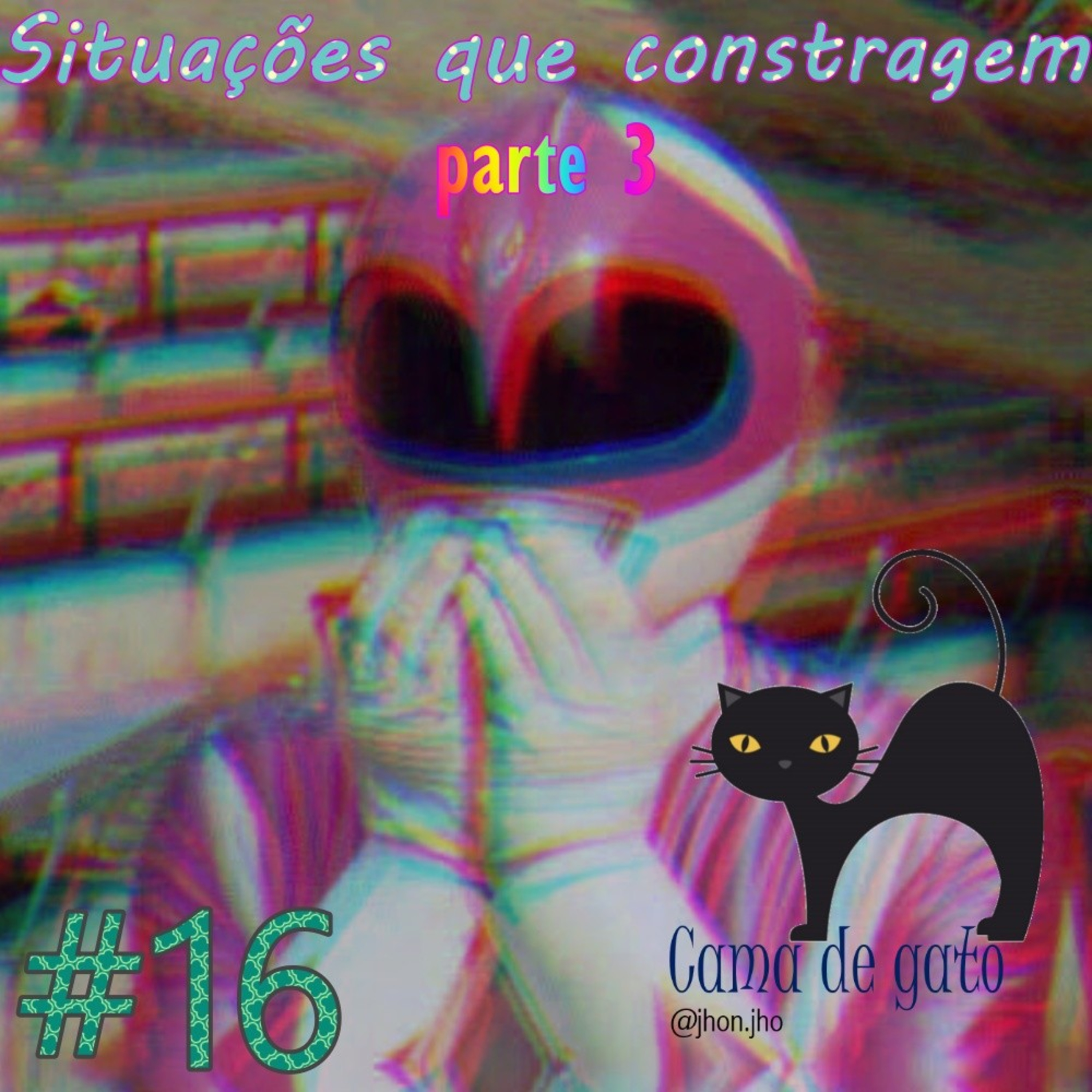 #16 SITUAÇÕES QUE CONSTRANGEM episode artwork