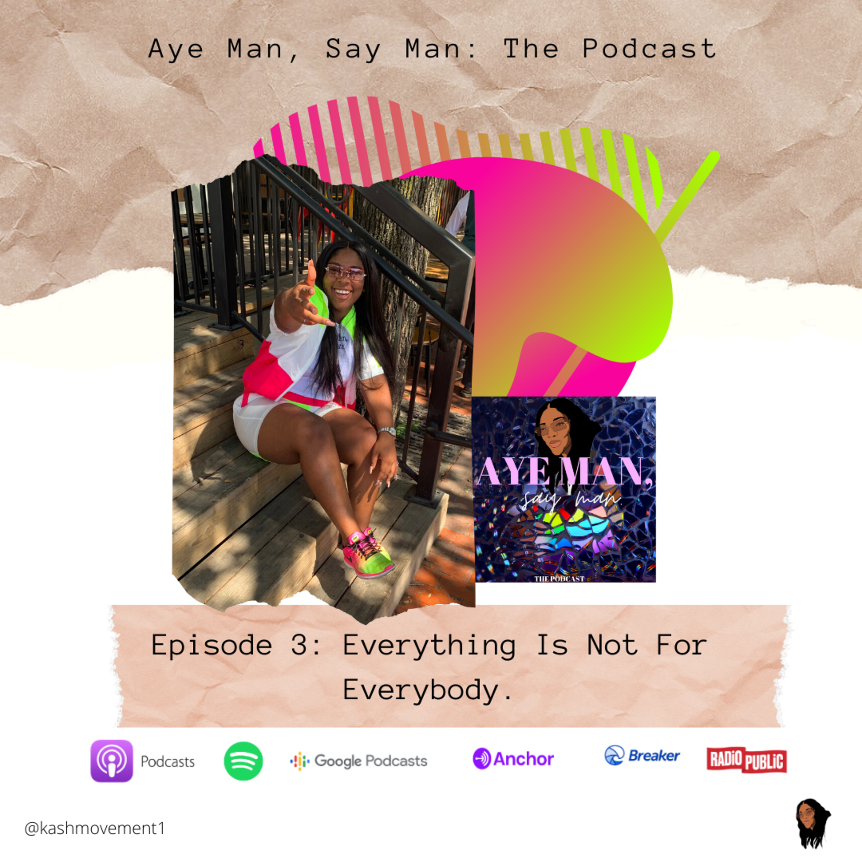 Aye Man, Say Man