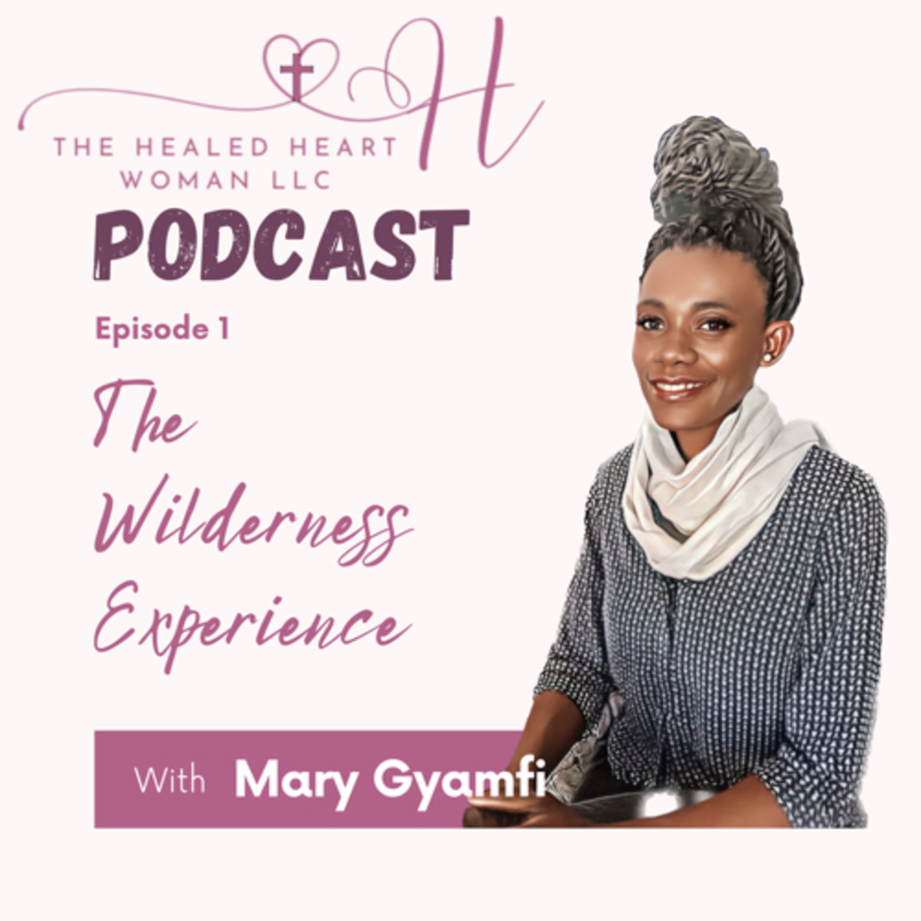 The Healed Heart Woman