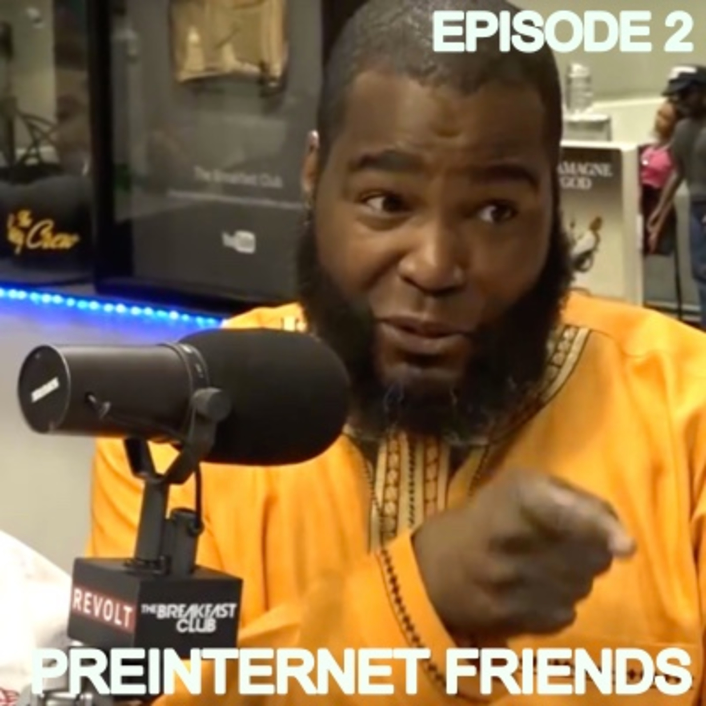 The PreInternet Friends Podcast
