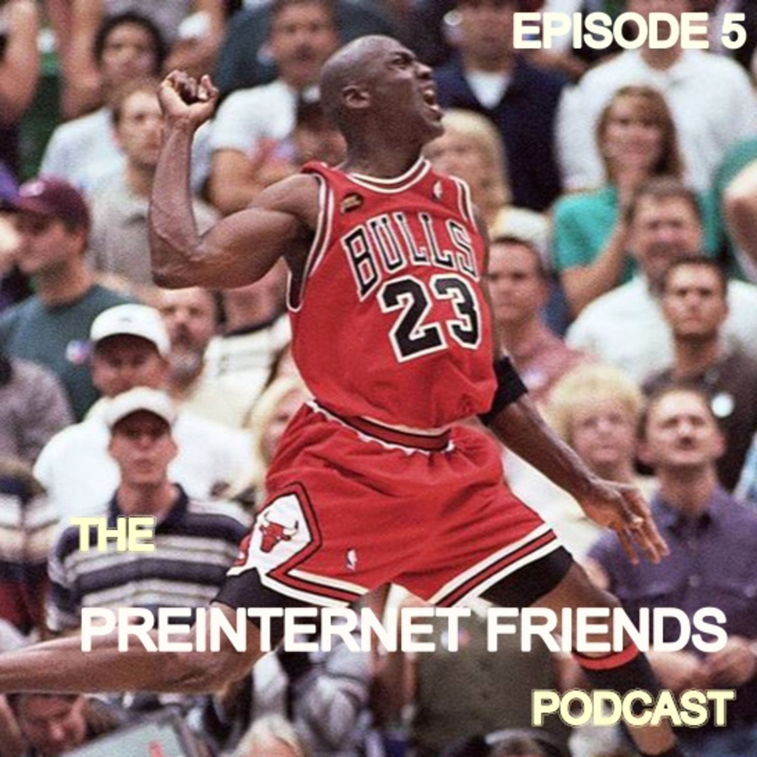 The PreInternet Friends Podcast