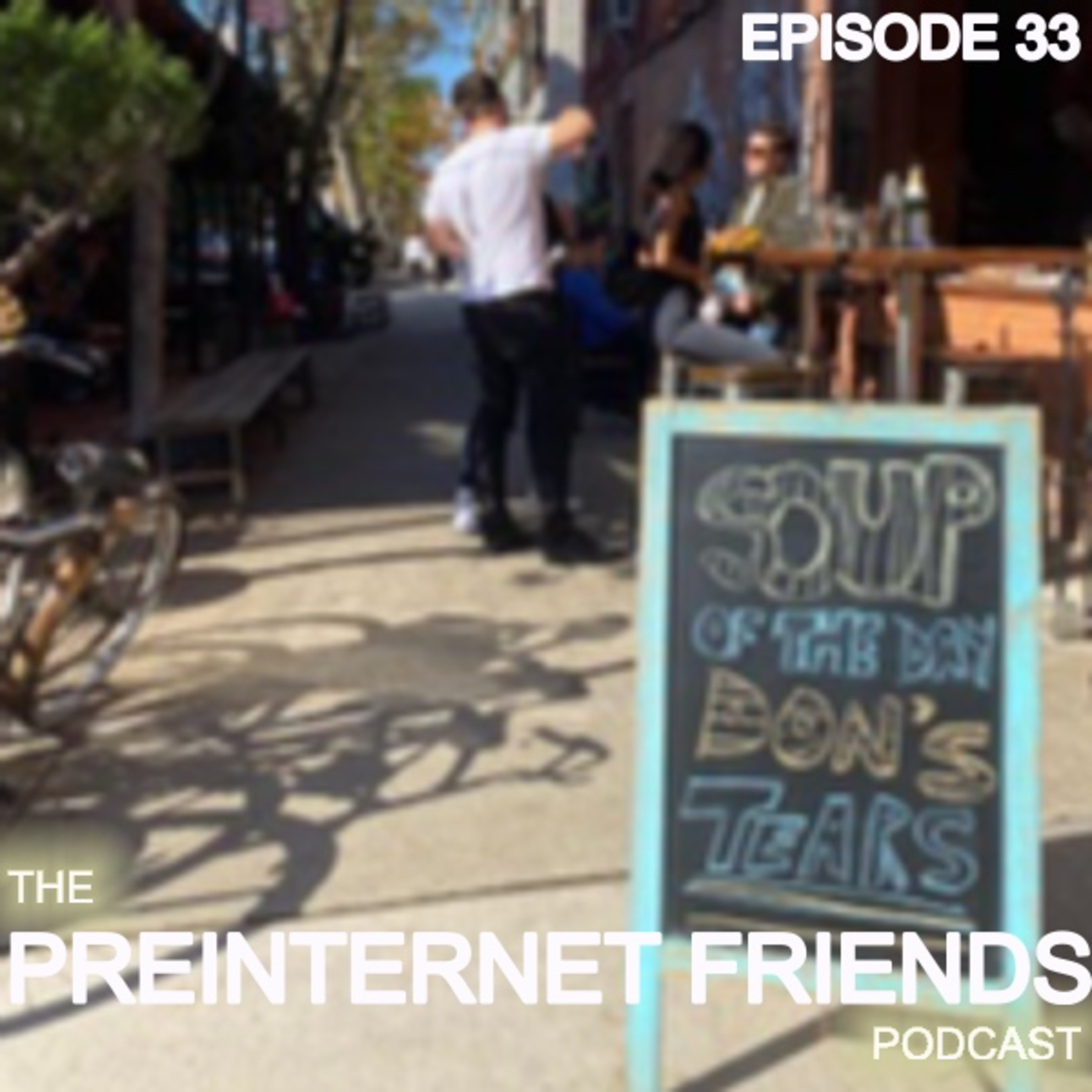 The PreInternet Friends Podcast