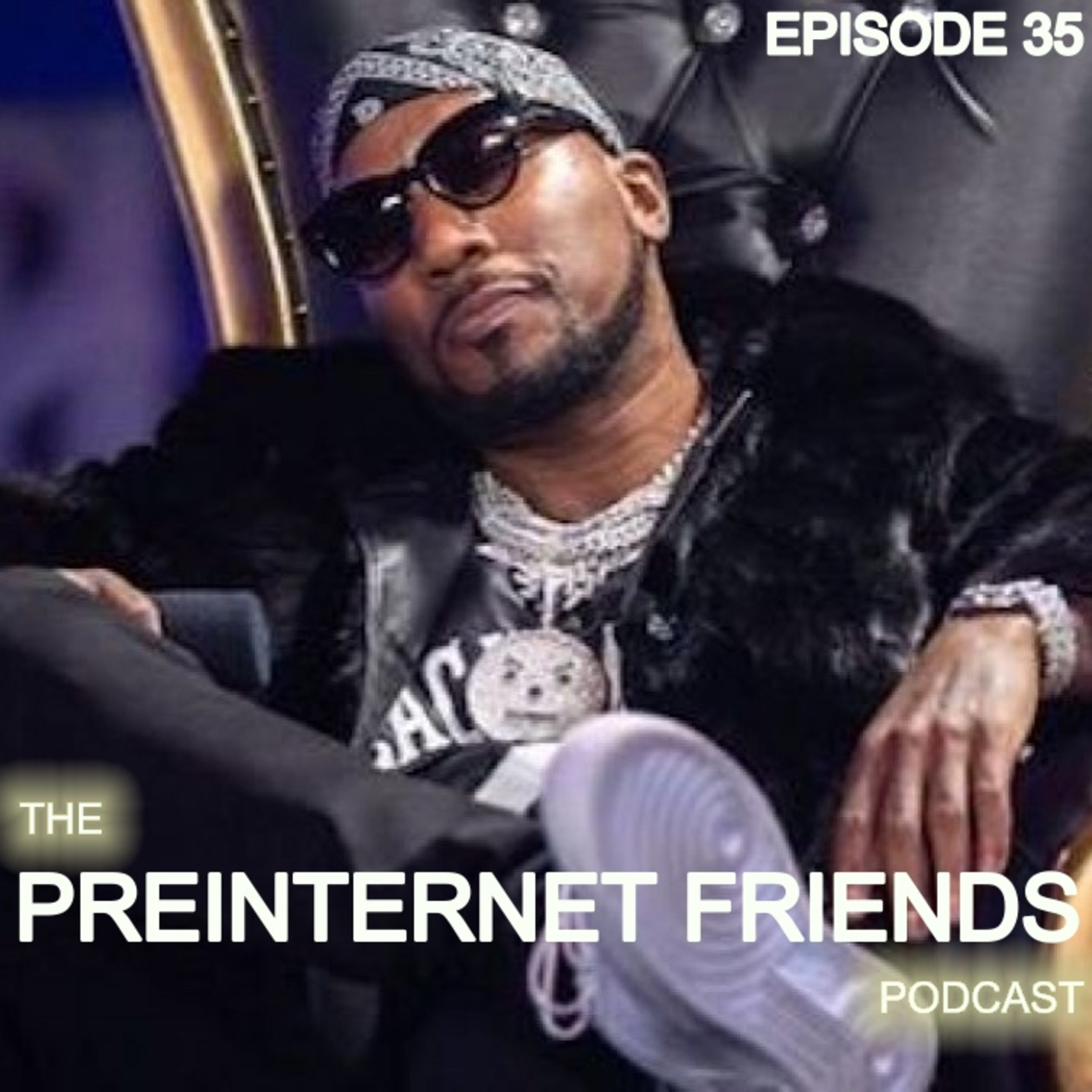 The PreInternet Friends Podcast