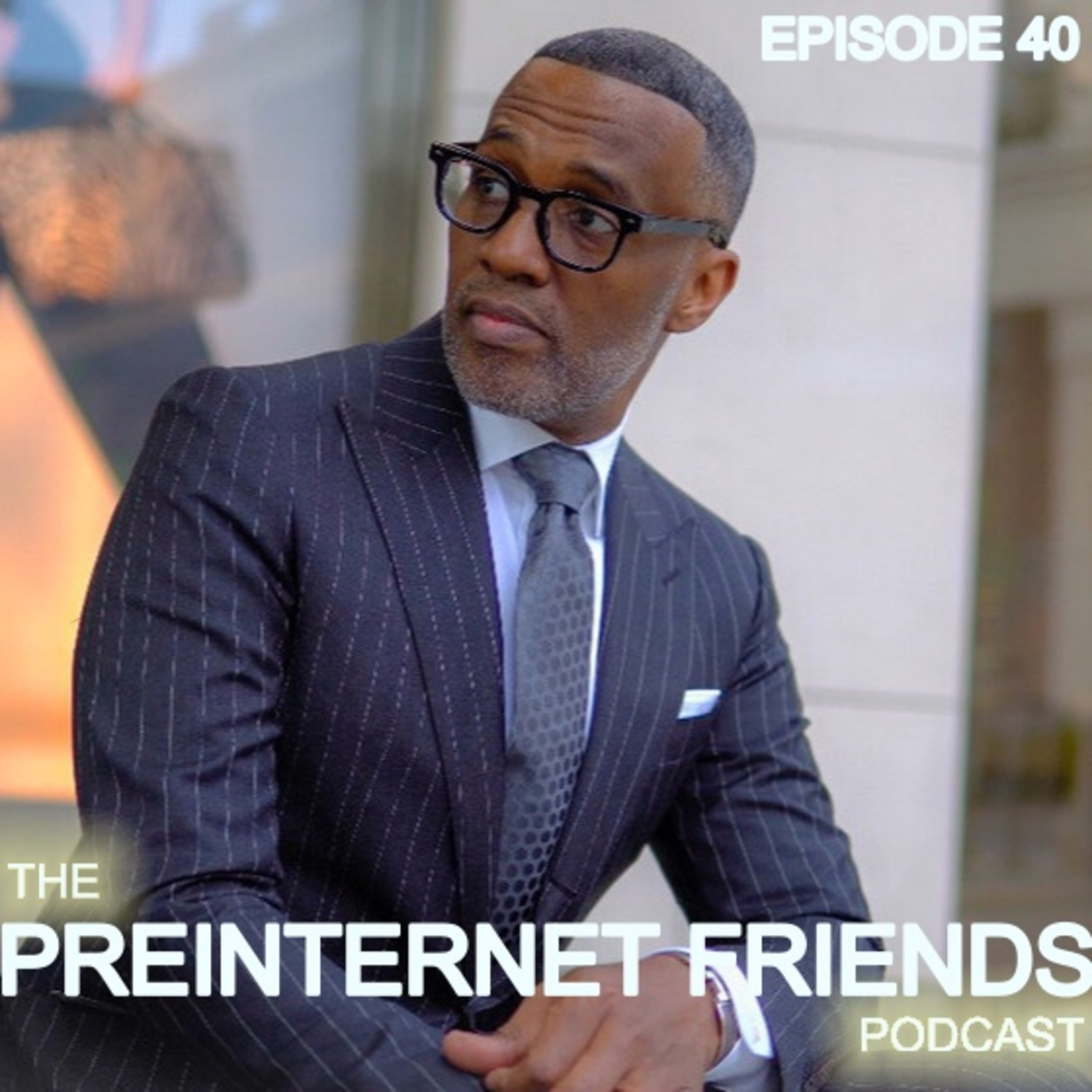 The PreInternet Friends Podcast
