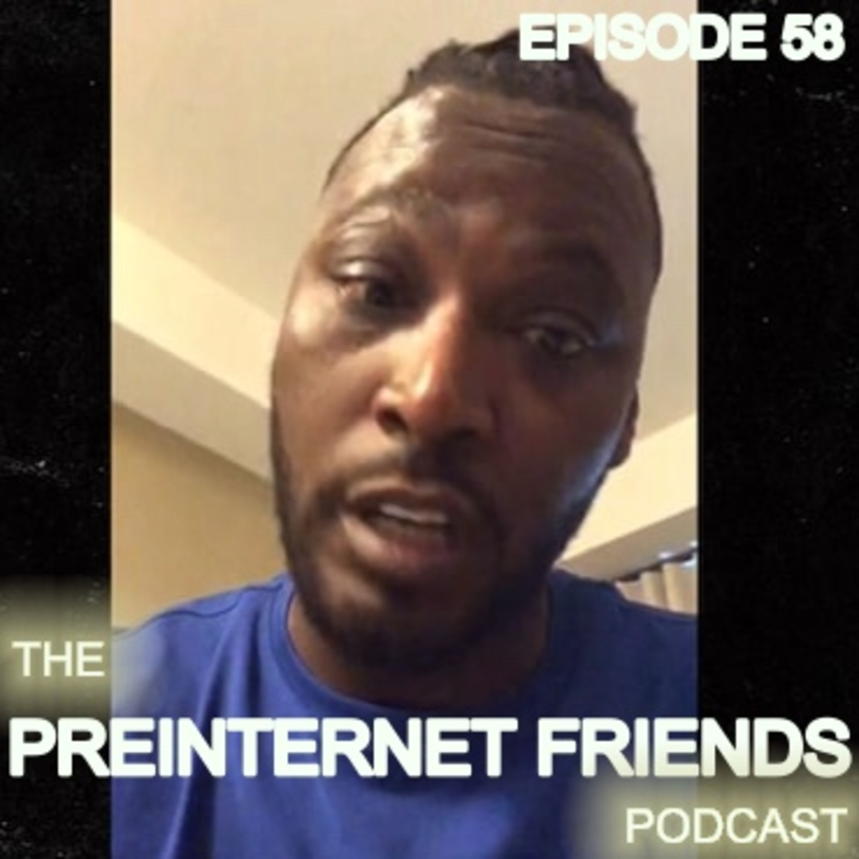 The PreInternet Friends Podcast