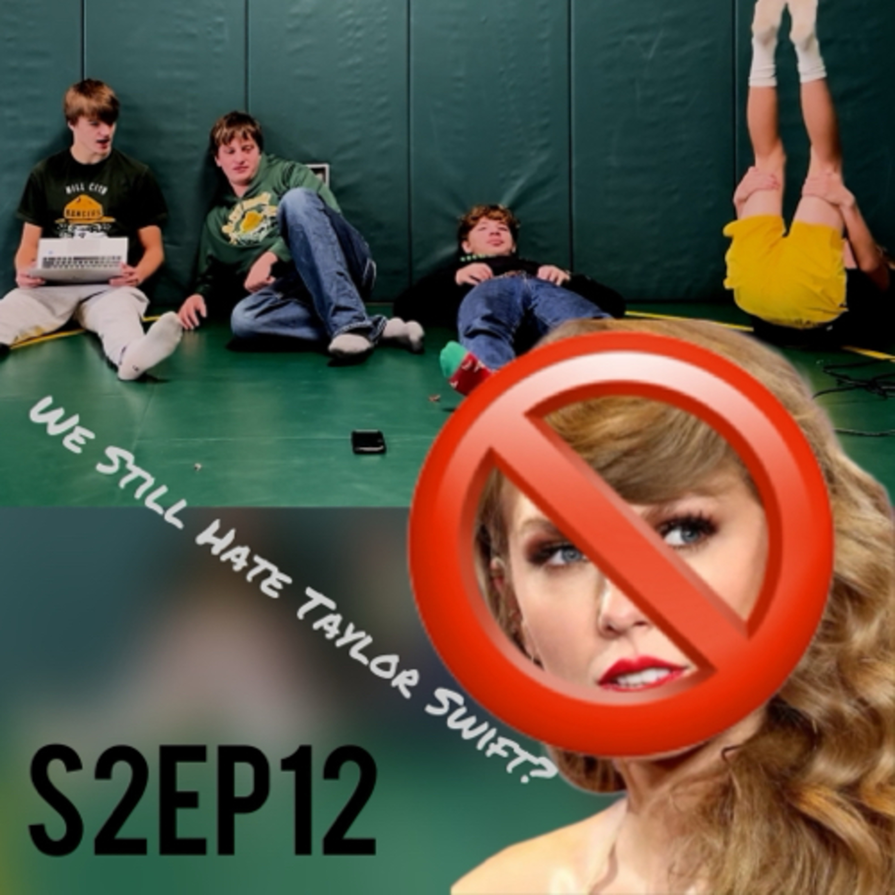 We Still Hate Taylor Swift? (S2EP12) episode artwork