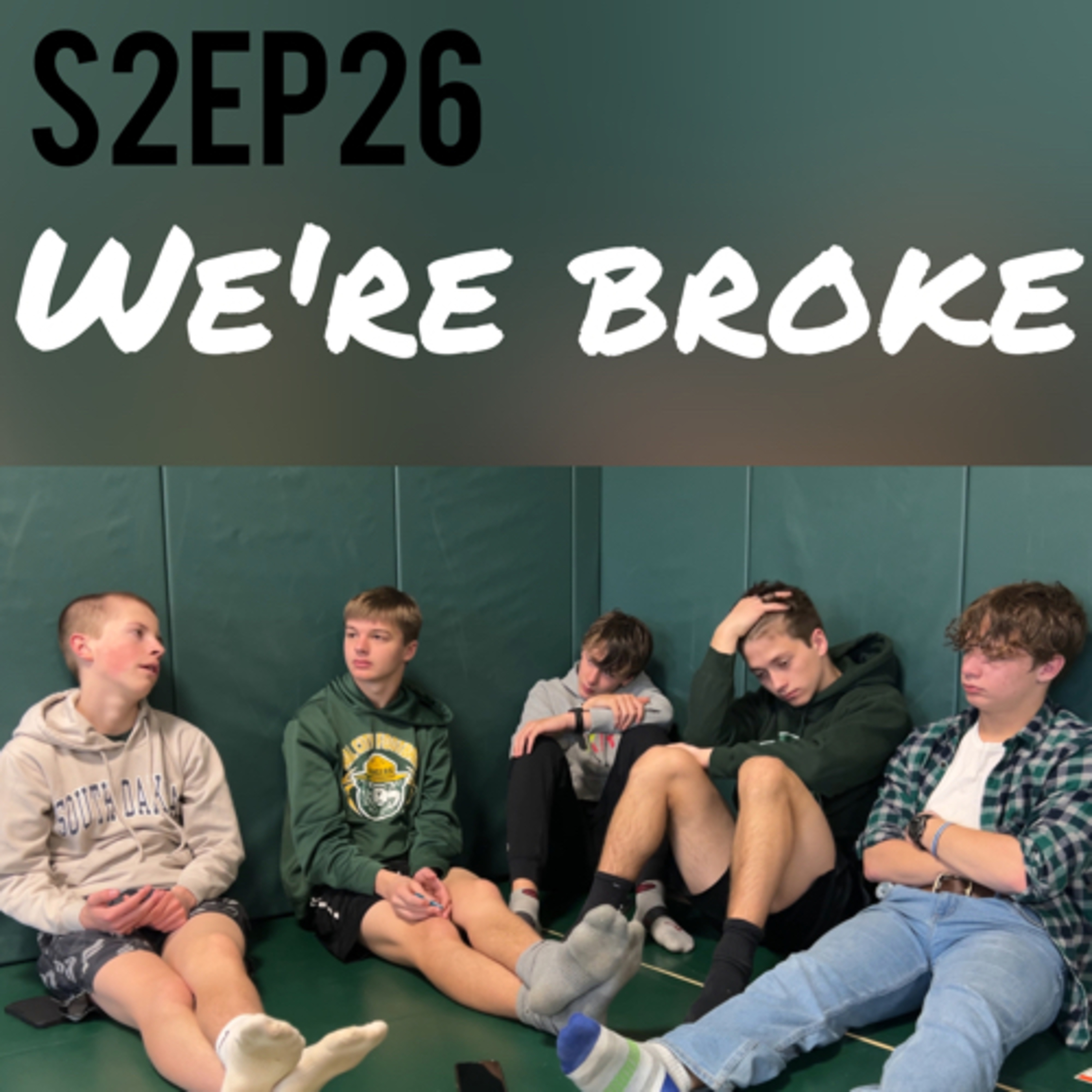 We're Broke! (S2EP26) episode artwork