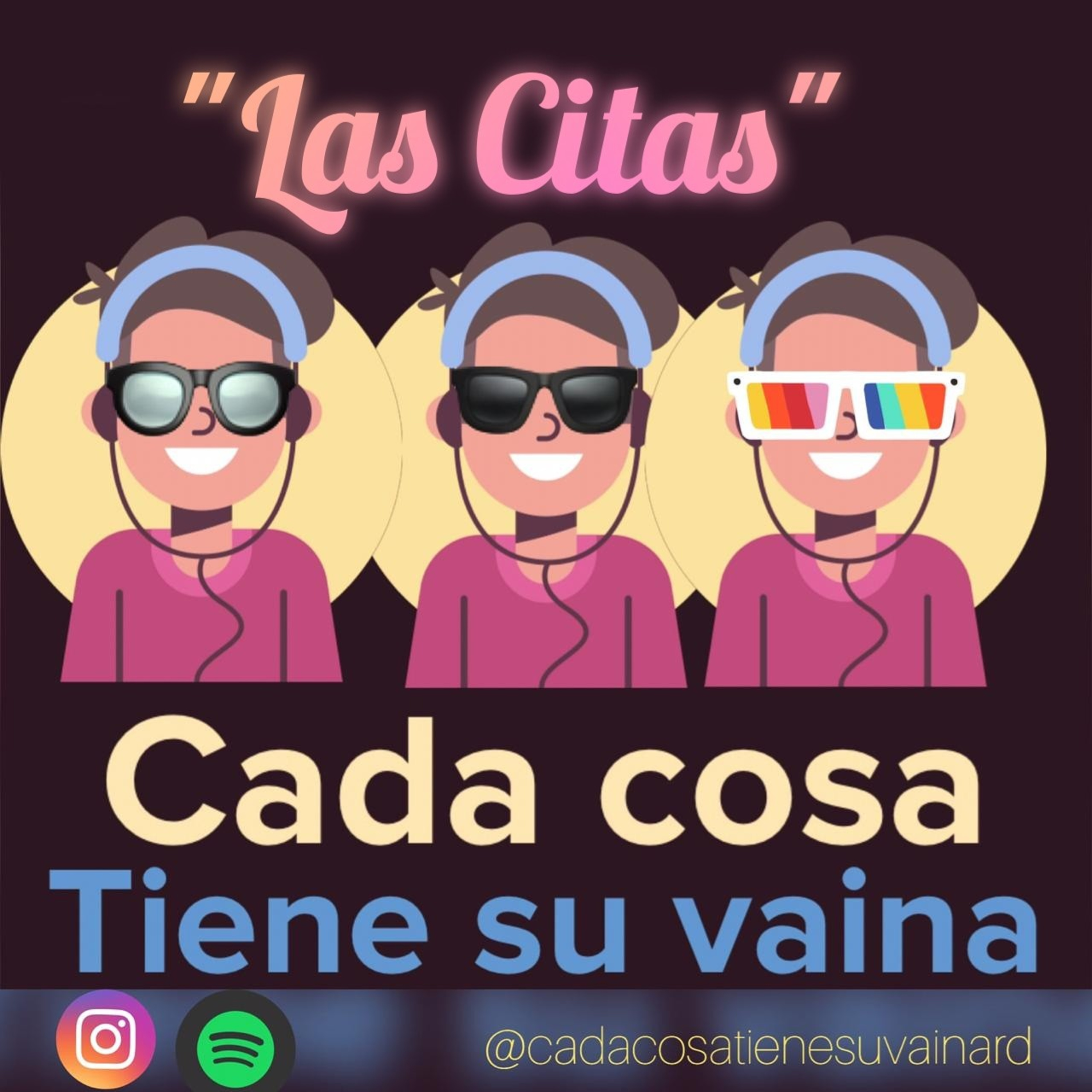 Cada Cosa Tiene Su Vaina