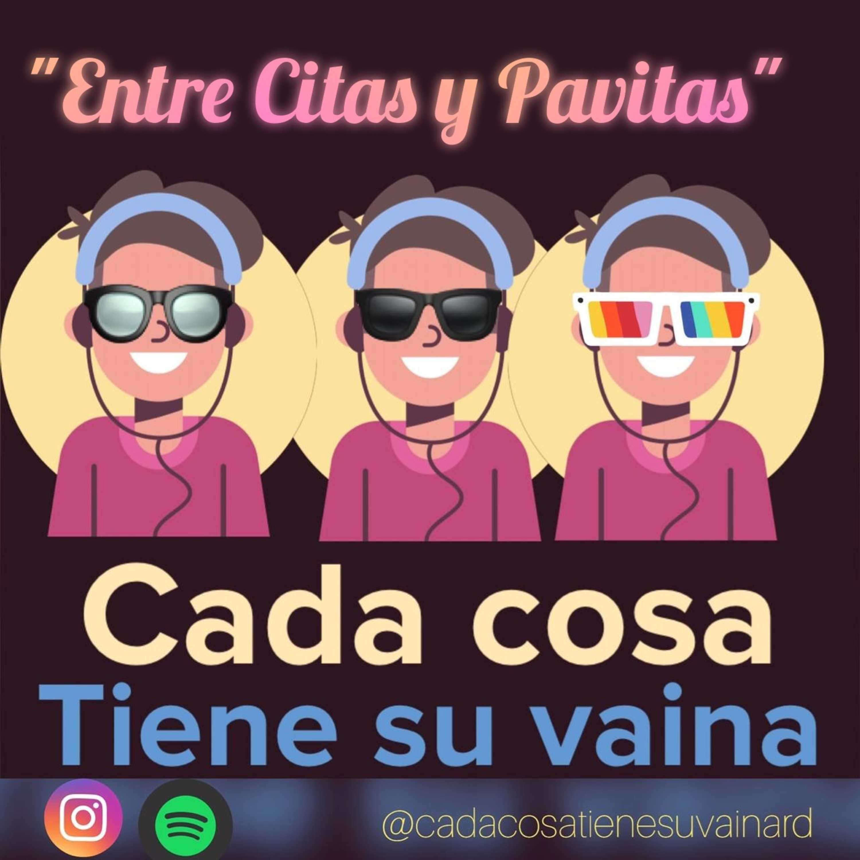 Cada Cosa Tiene Su Vaina