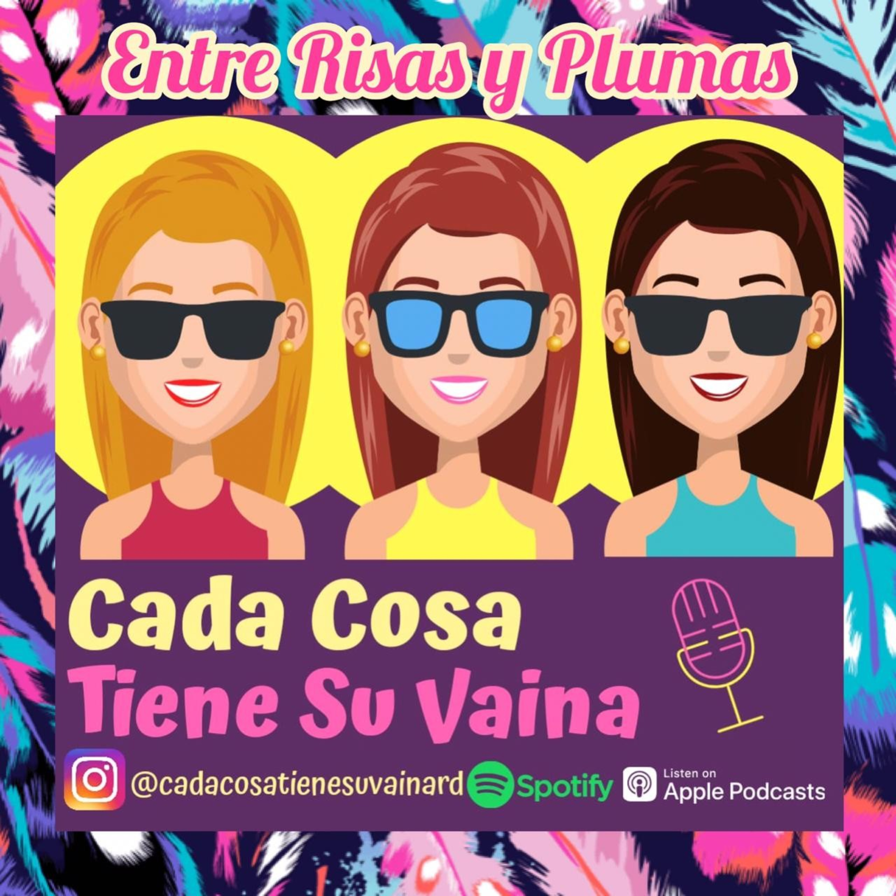 Cada Cosa Tiene Su Vaina