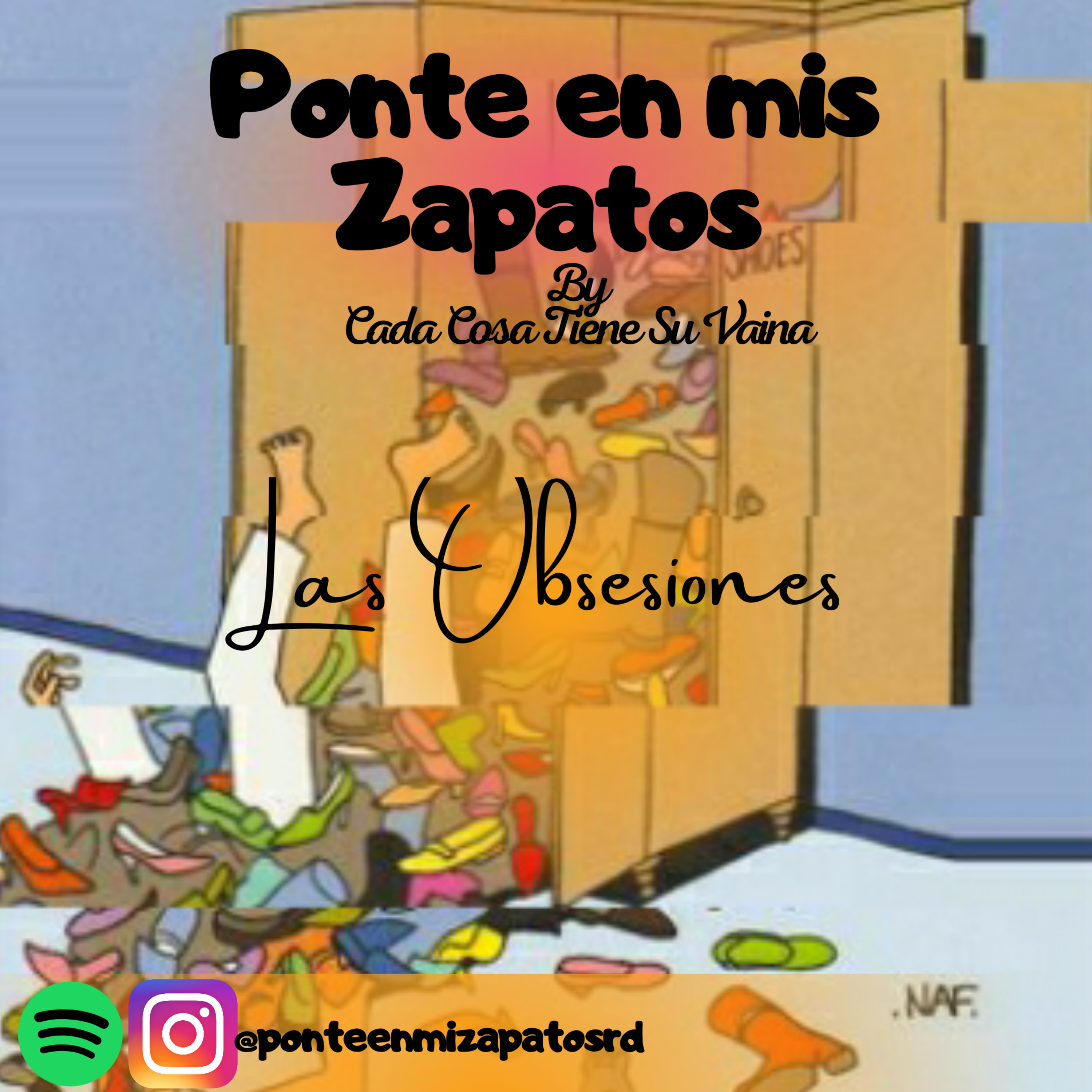 Cada Cosa Tiene Su Vaina