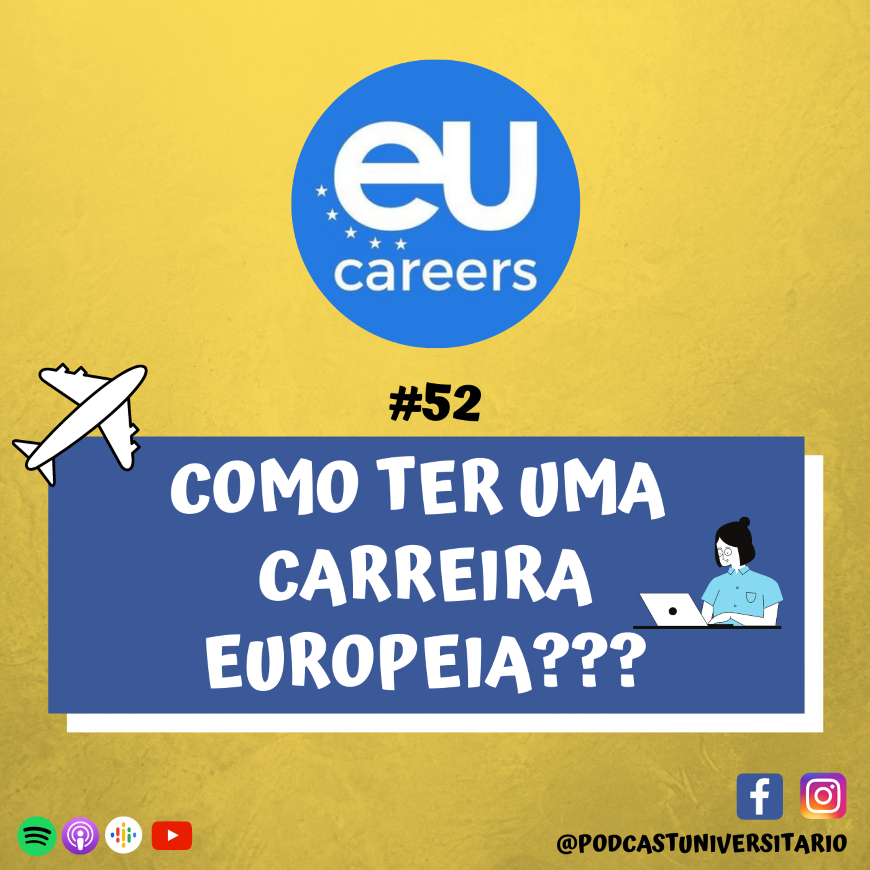 #52 - Acabei o Curso e Quero Trabalhar na Europa! Como faço? episode artwork