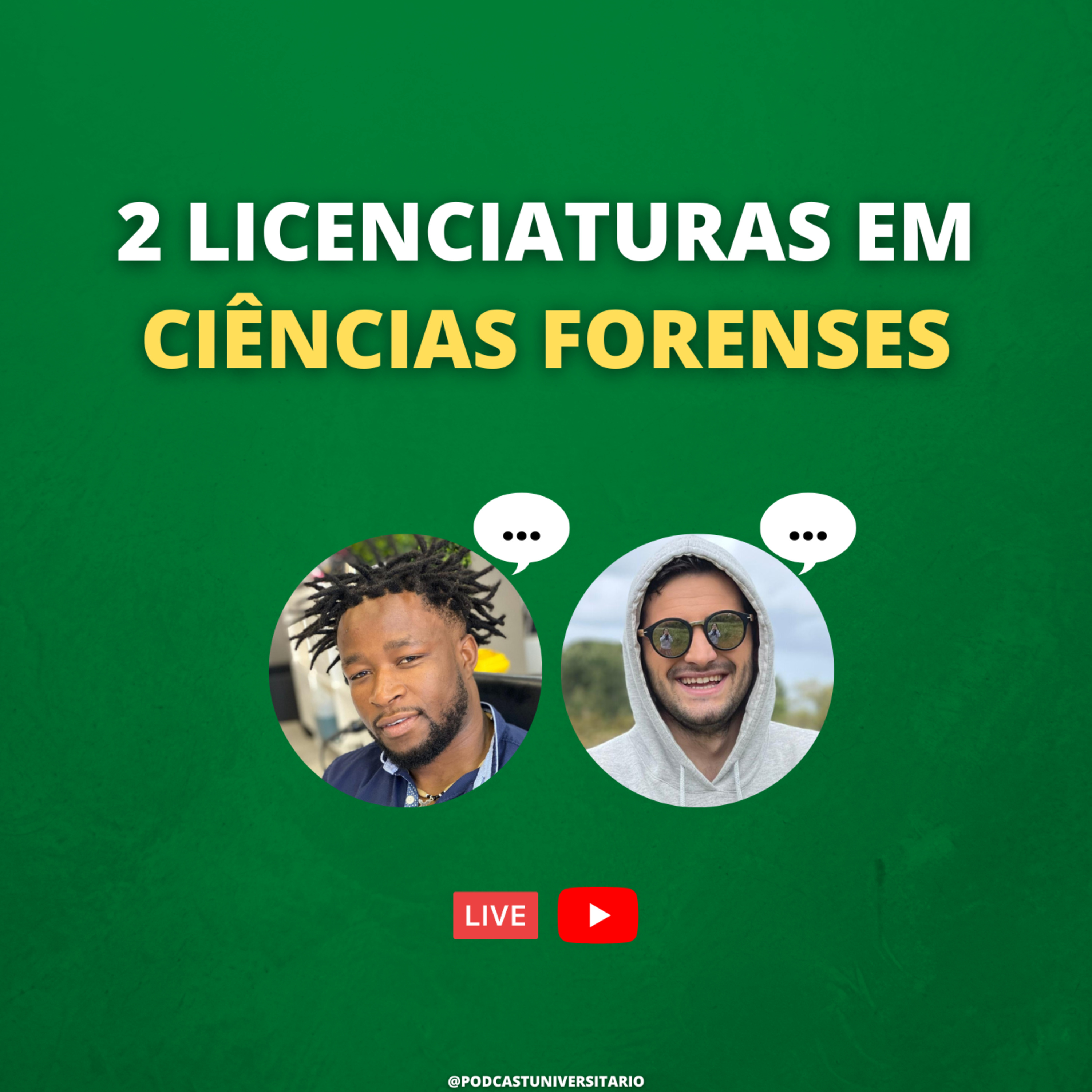#121 - Cursos de Ciências Forenses e Ciências Forenses e Criminais c/ convidados dos cursos episode artwork