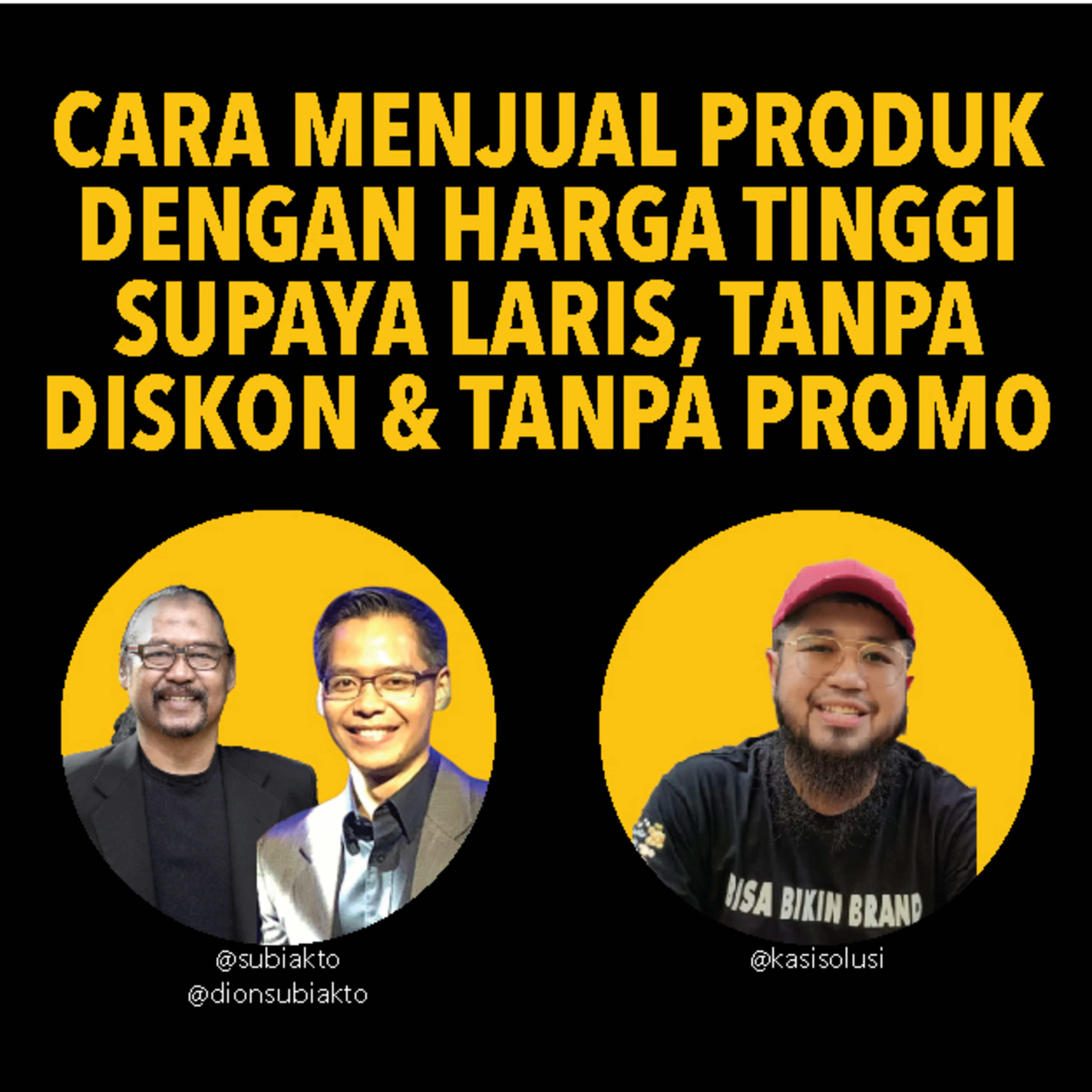 BRAND & BRANDINGBersama Pak Bi