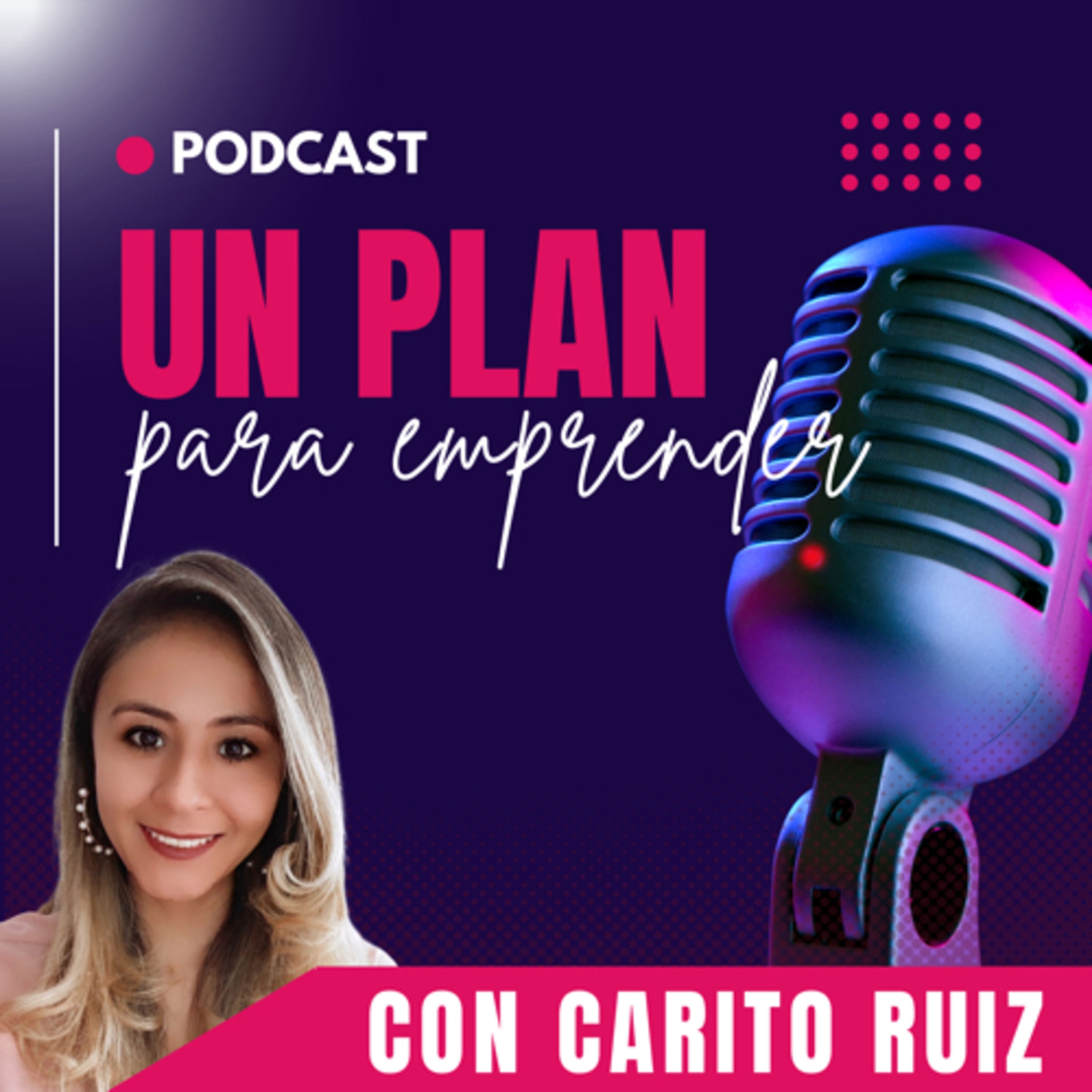 Portada de Un Plan para Emprender | Soy Carito Ruiz