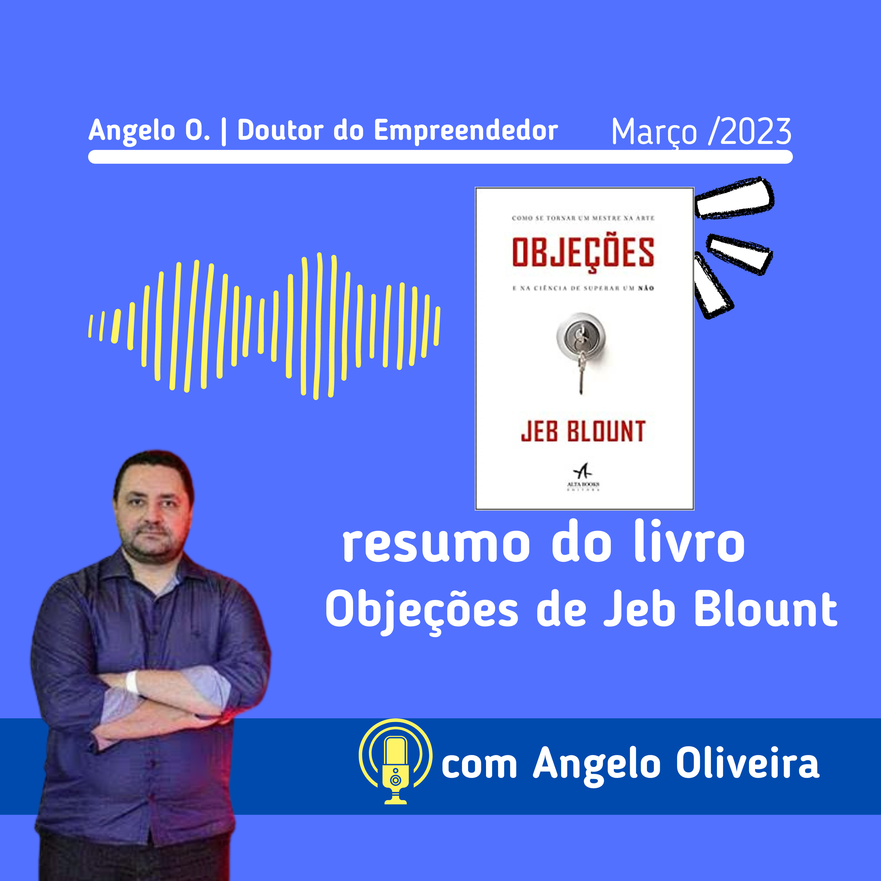 Angelo O. | Doutor do Empreendedor