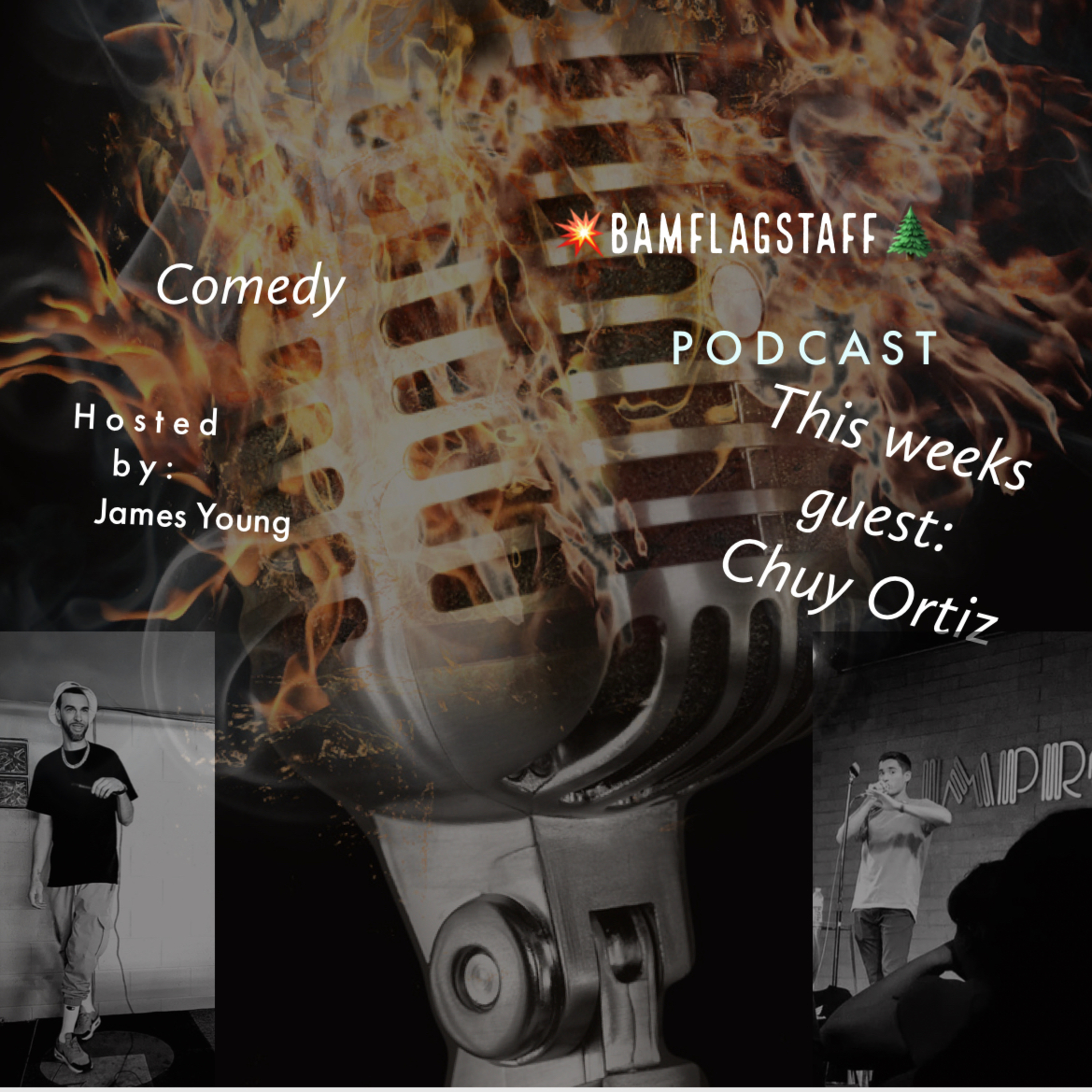 💥BAMstandup🎙️‼️ ep. 3 featuring chuy Ortiz (@ortizchuy14 Insta)