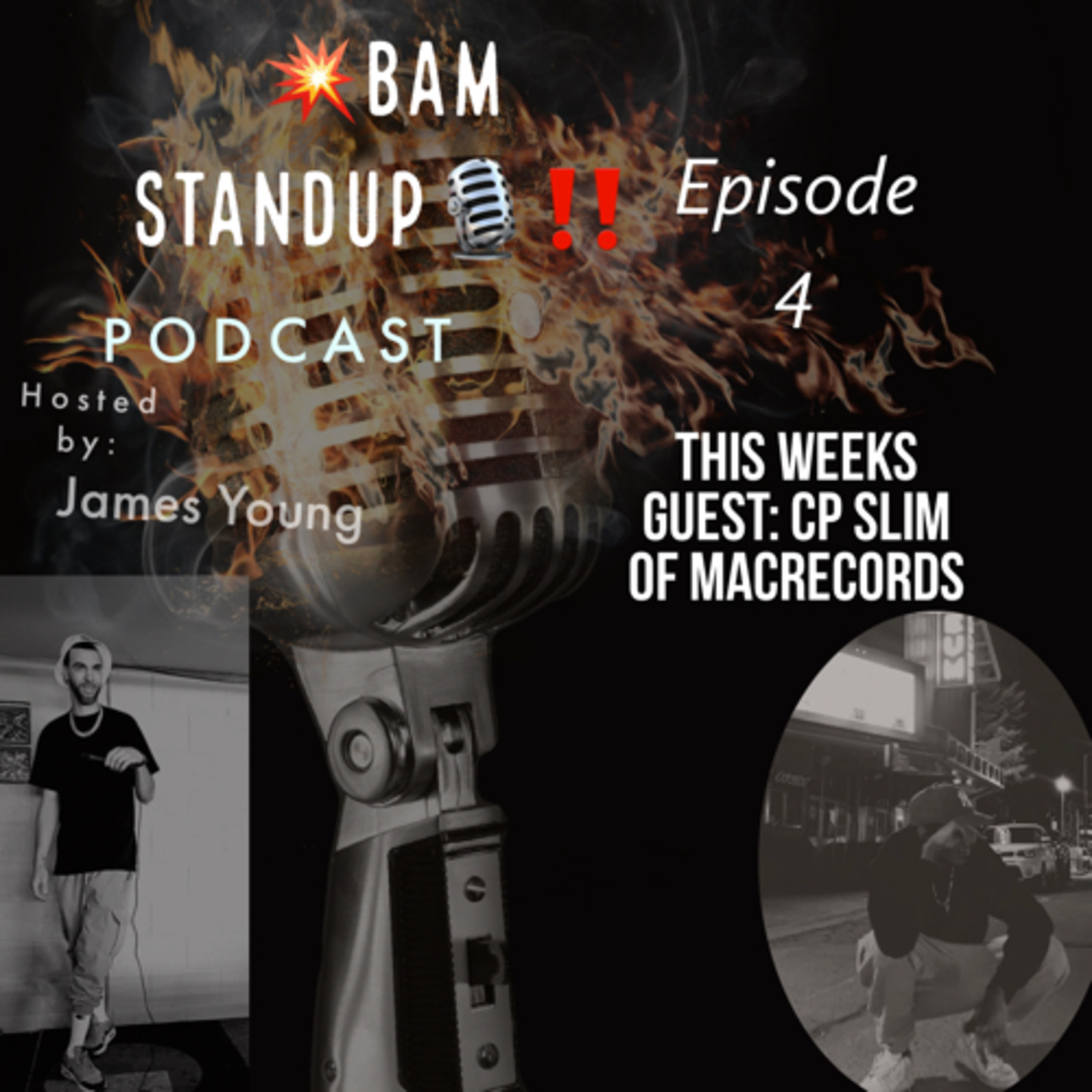 💥BAMstandup‼️🎙️ Ep.4 with CPslim (@cpxslim ig)
