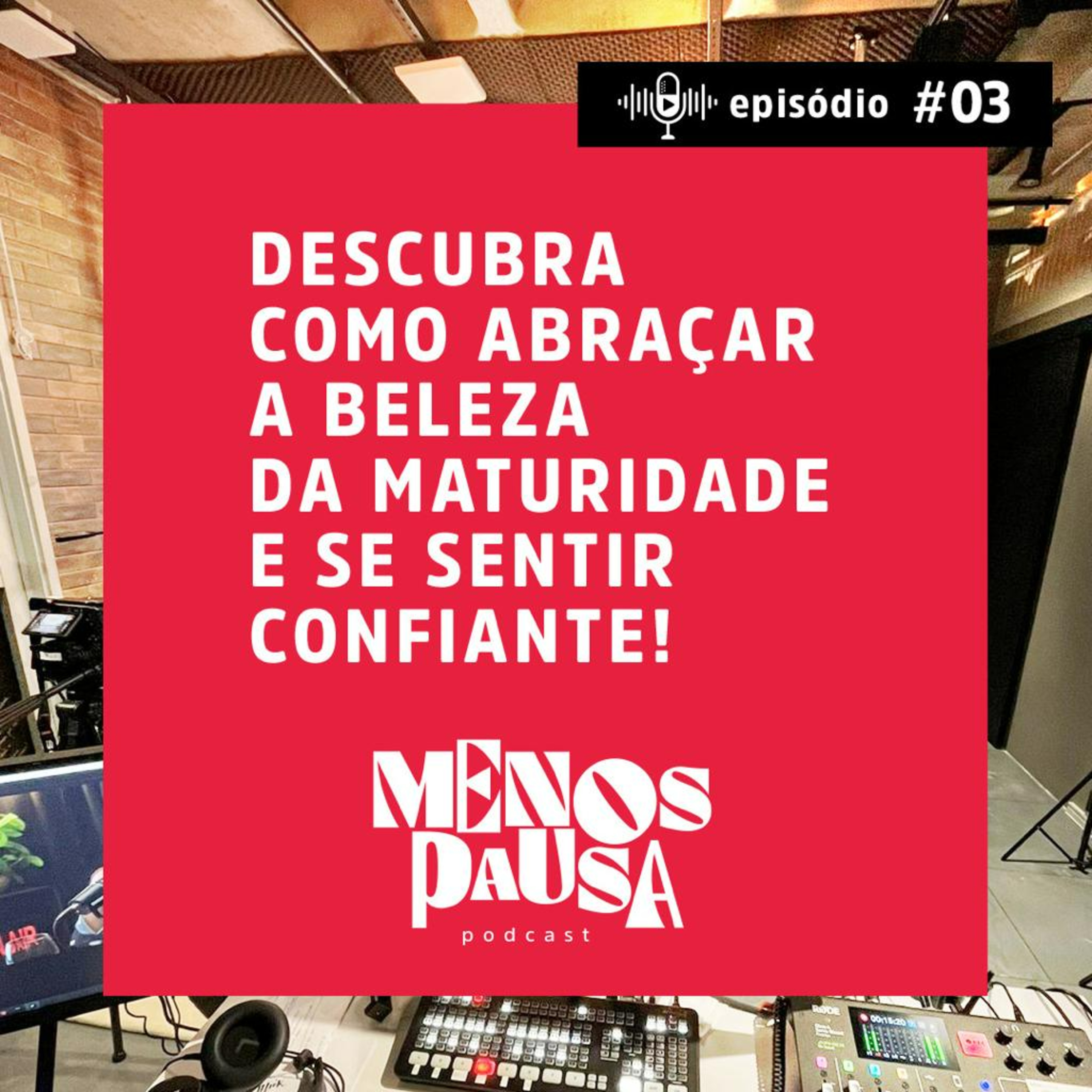 Ep 03. Aprenda com Pris e Poli como manter a alegria de viver! Afinal, a idade é apenas um número! episode artwork