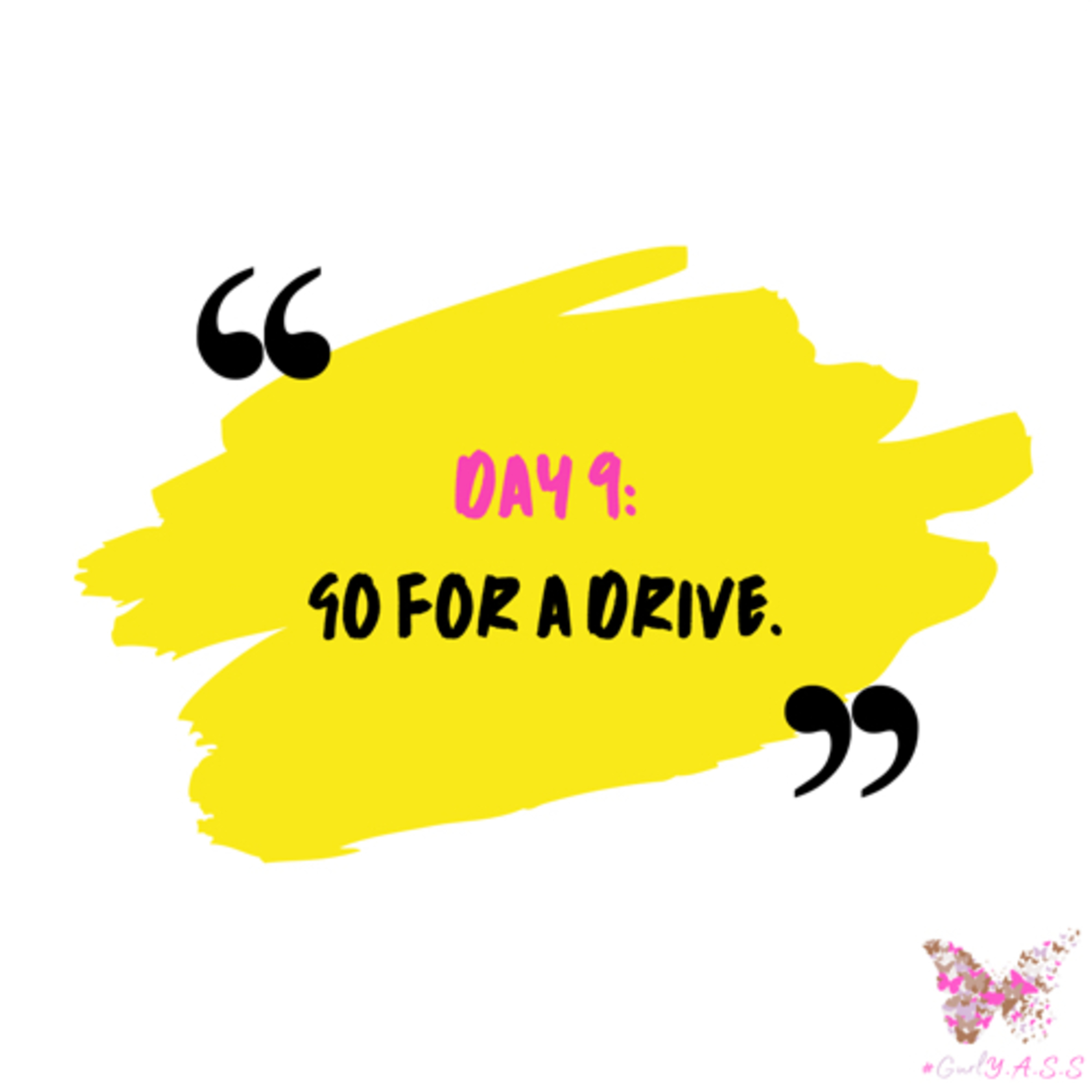 Self Care Challenge - Day 9
