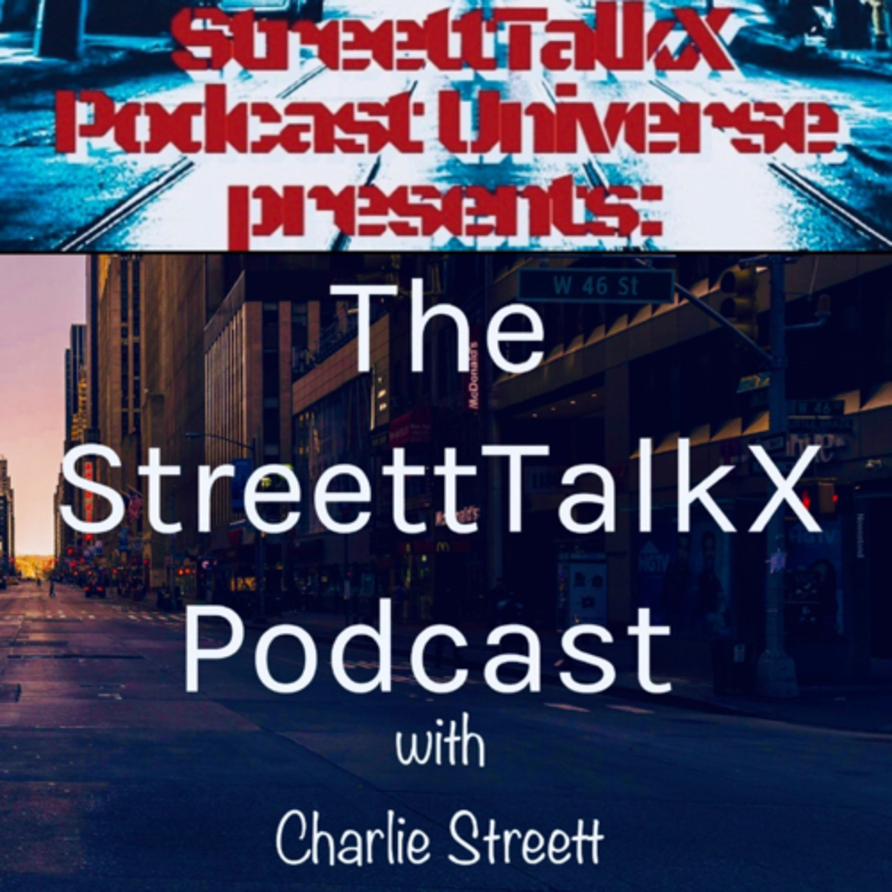 StreettTalkX: Andrew’s Engaged, Enraged & Uncaged.
