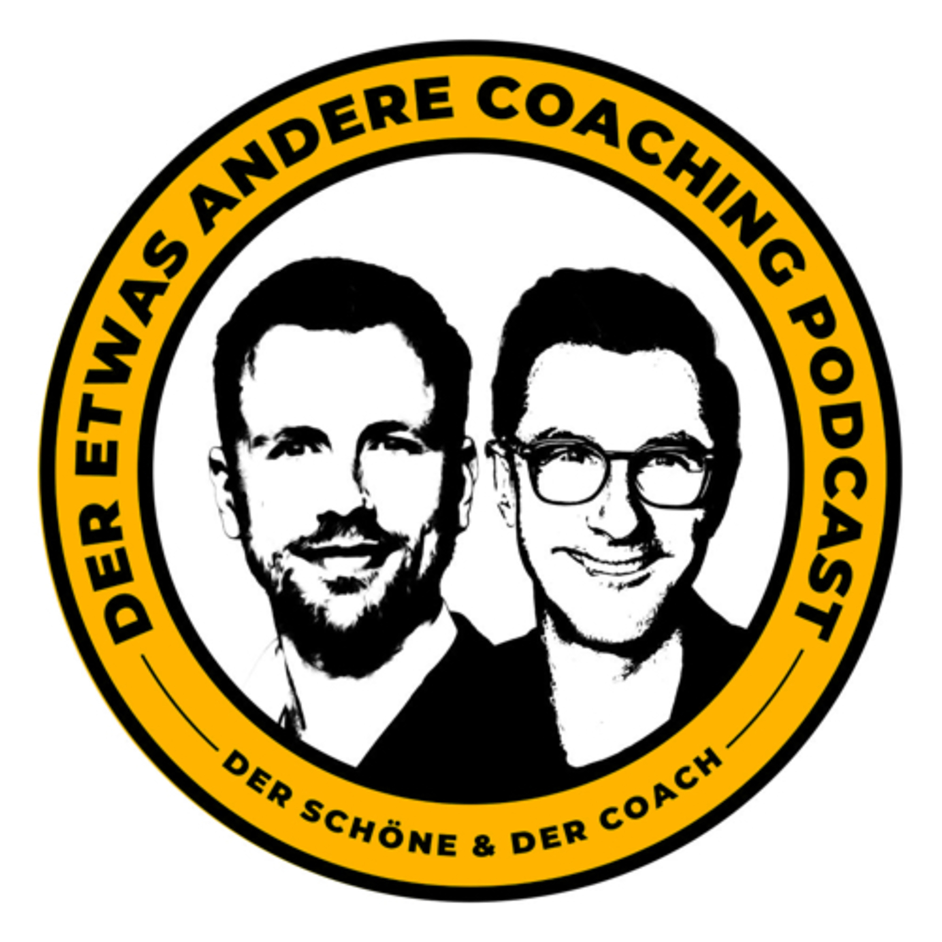 Der Schöne und der Coach - der etwas andere Coaching-Podcast mit Seb und Chris