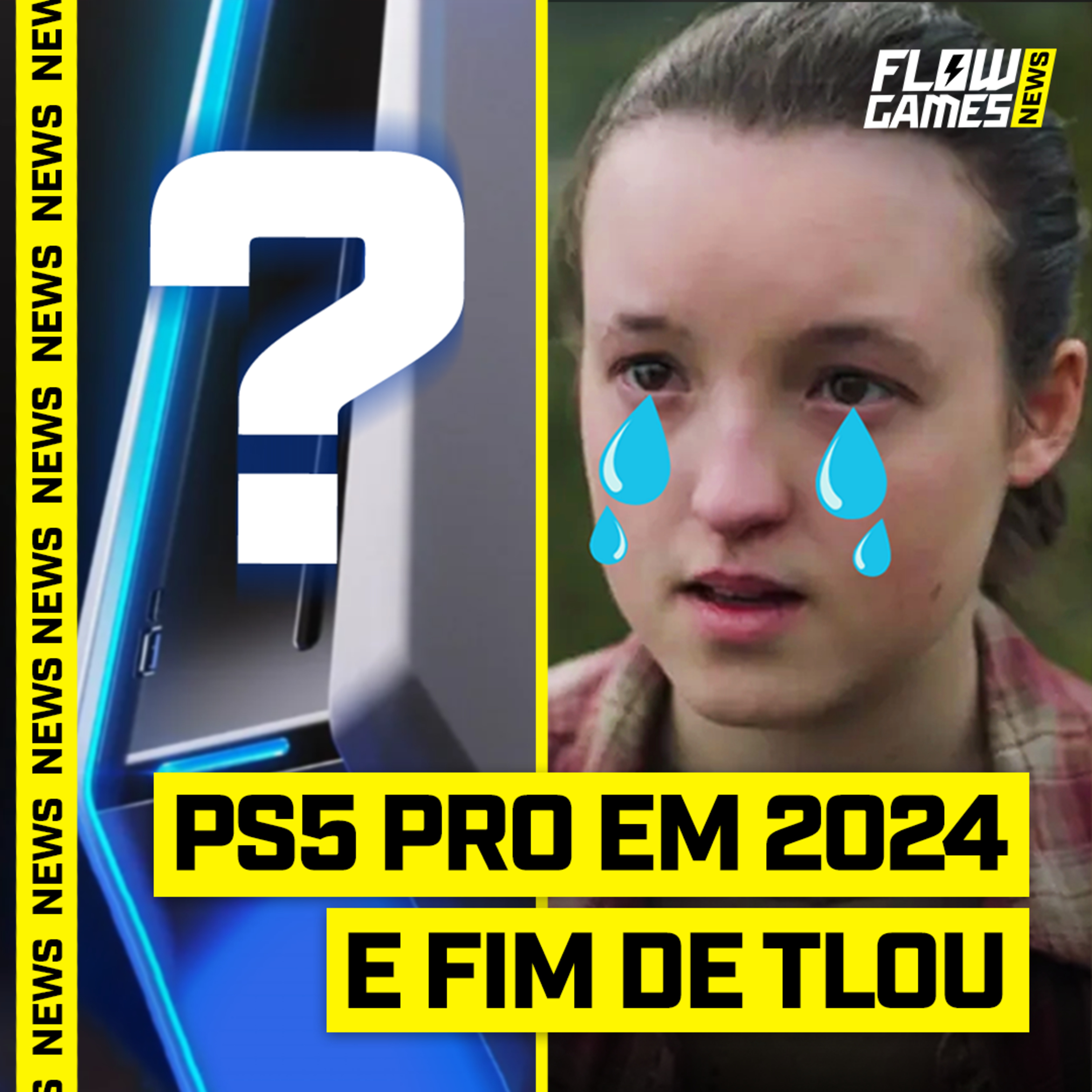 PS5 PRO CONFIRMADO??? e O FIM de The Last of Us :( - FGN #59 episode artwork
