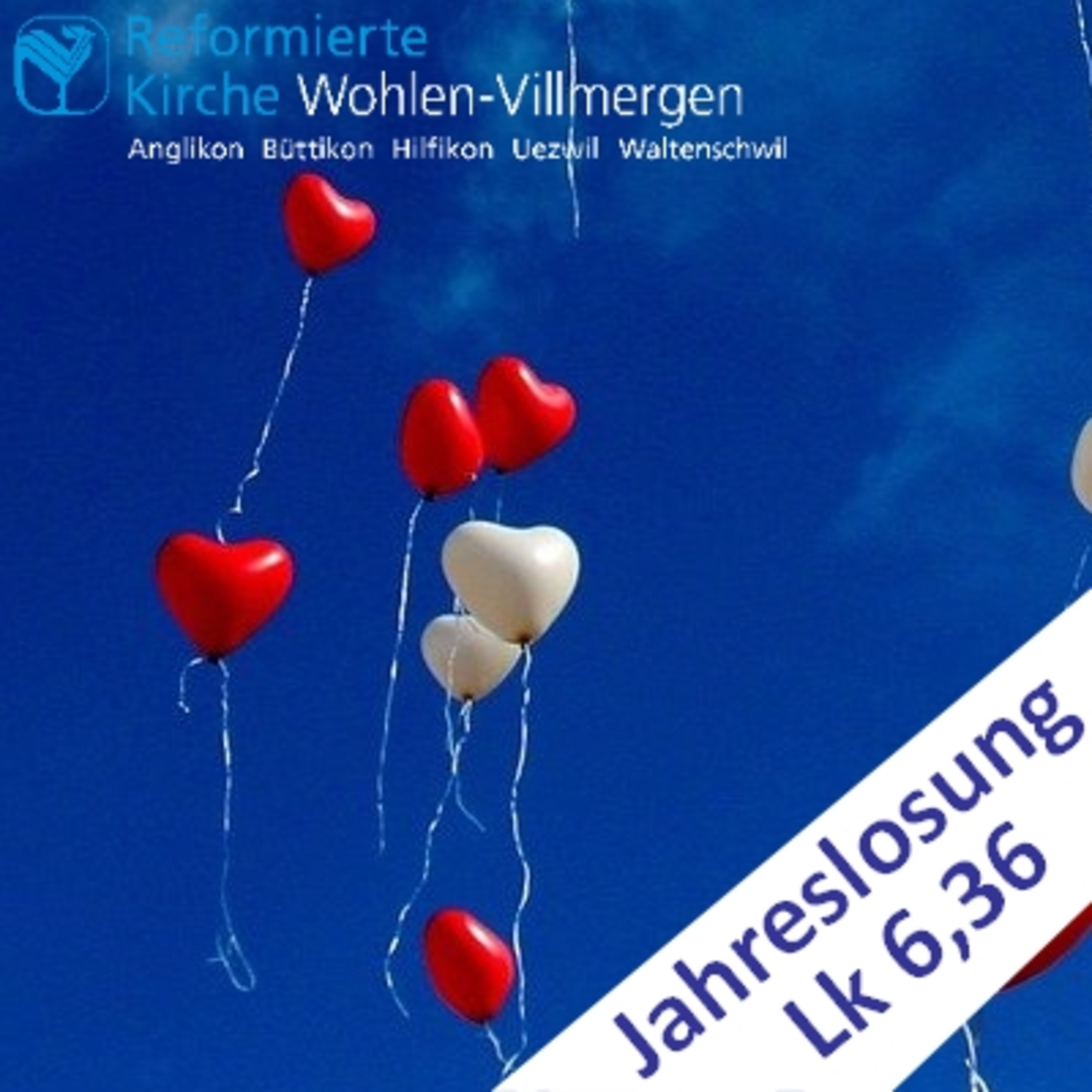 Ermutigungen. Andachten. Gottesdienste - Reformierte Kirche Wohlen-Villmergen