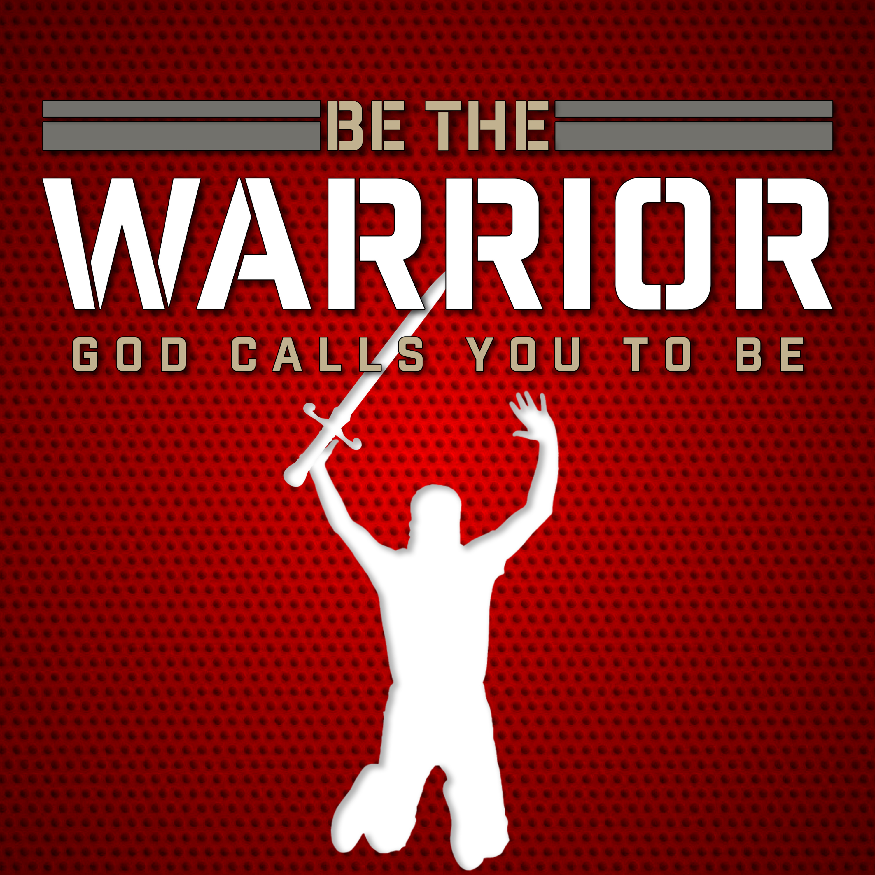 Be the Warrior Pt 2 episode artwork