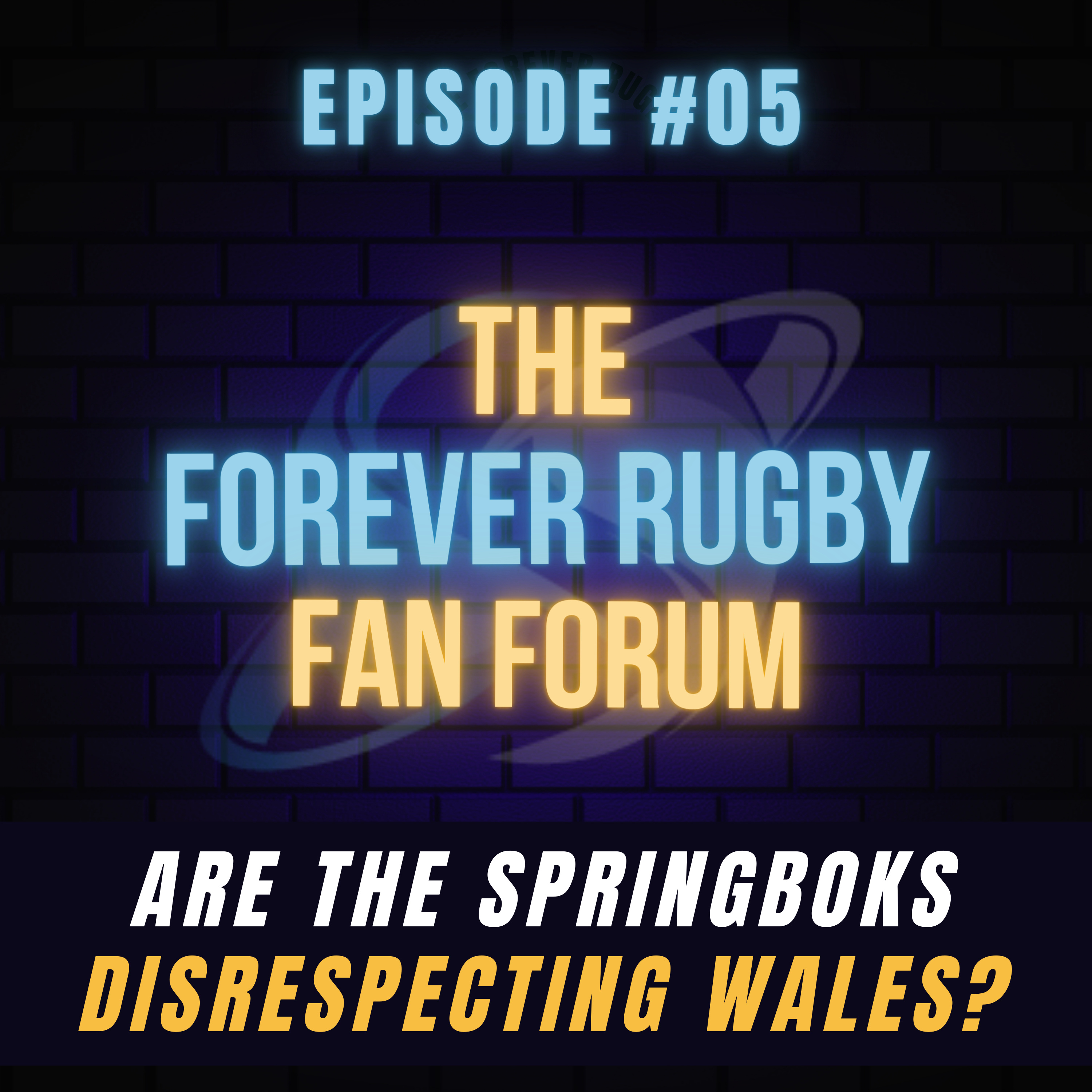 #5 | Are the Springboks disrespecting Wales? episode artwork