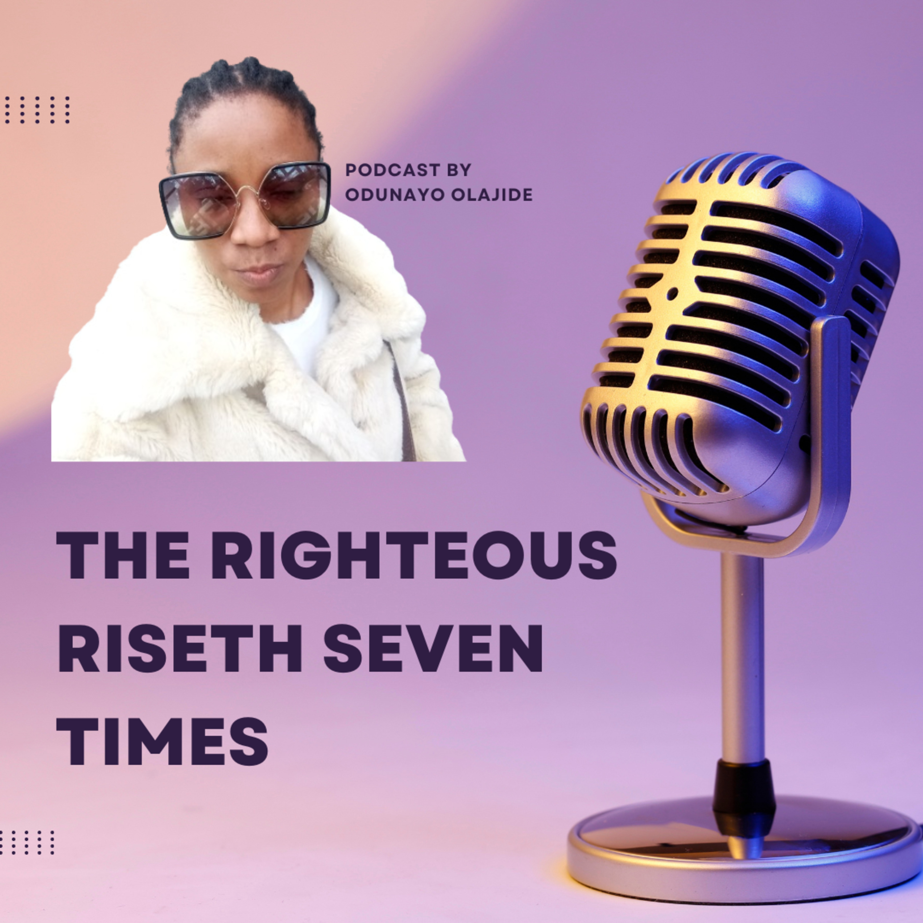 The Righteous Riseth Seven Times episode artwork